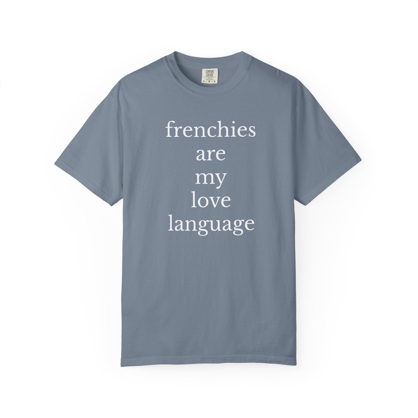 Frenchie Sanity T Shirt