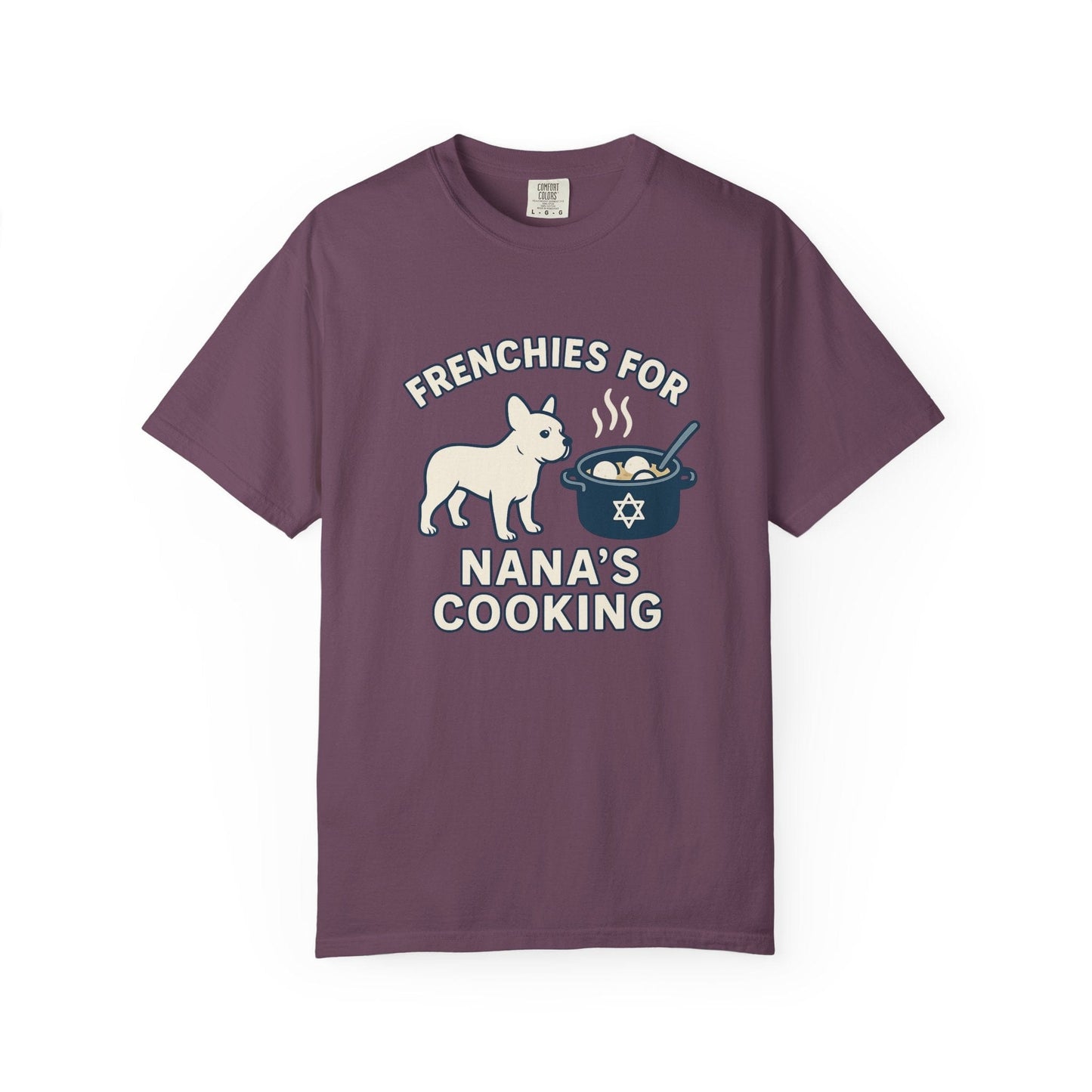 Frenchie Nana T Shirt
