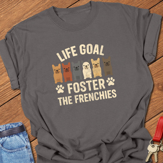 Foster Frenchies T Shirt