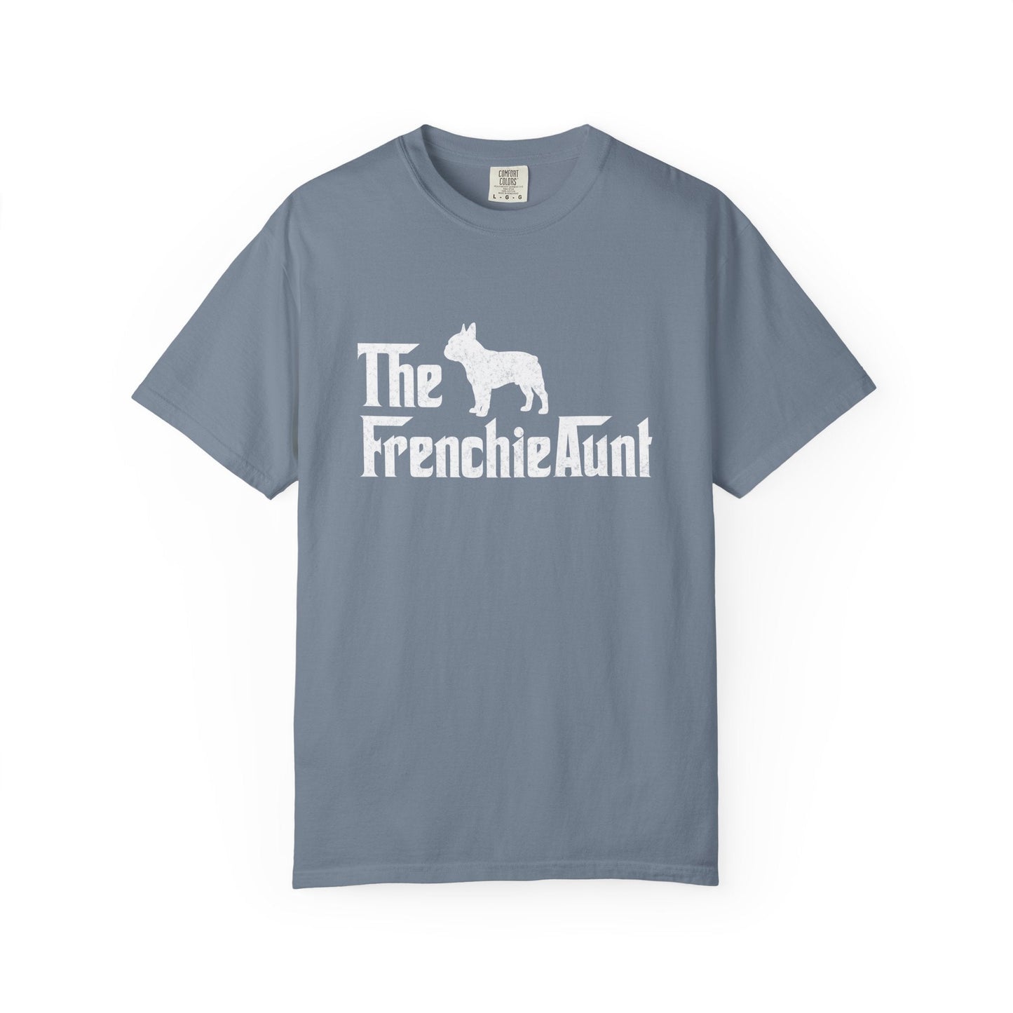 Frenchie Aunt T Shirt
