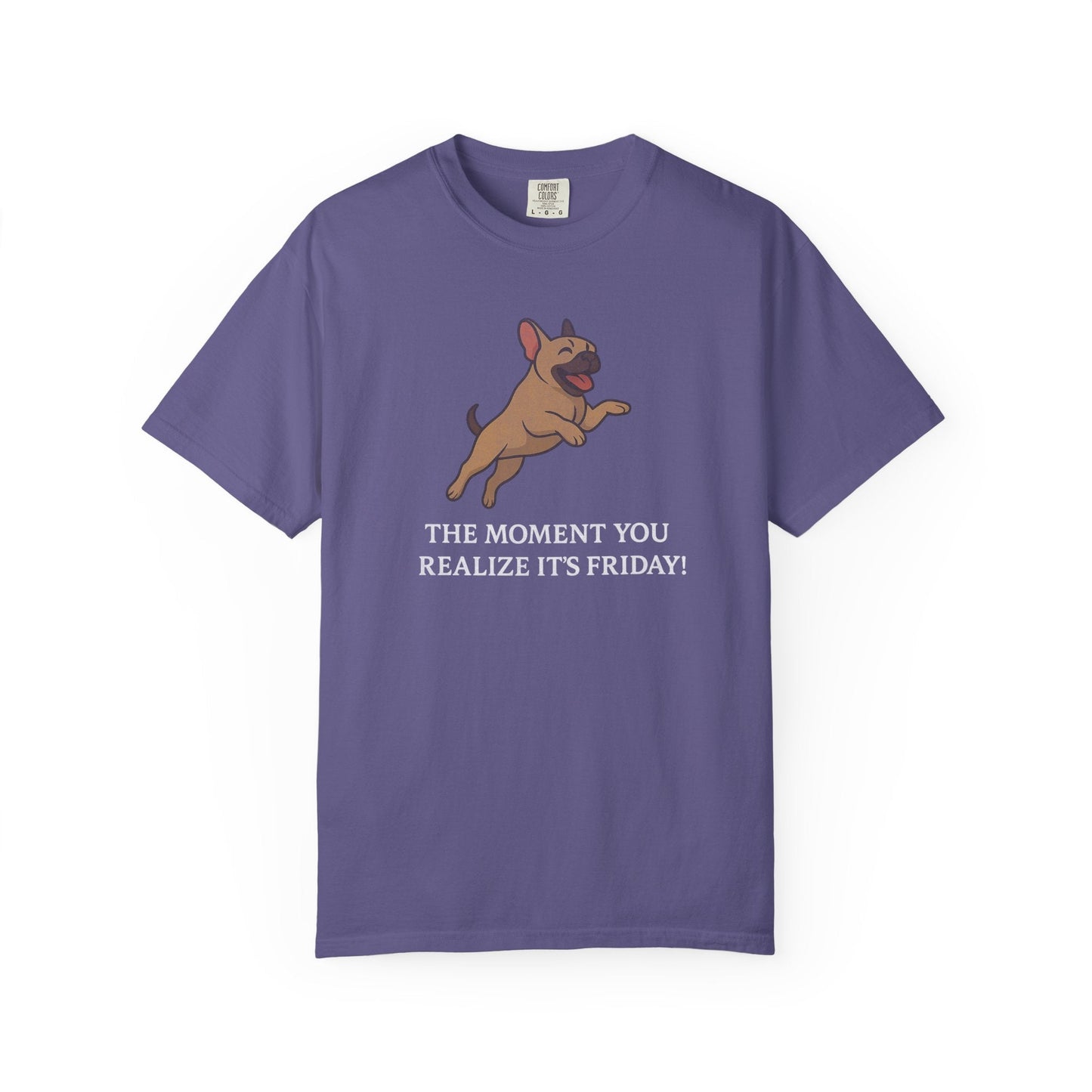 Frenchie Friday T Shirt