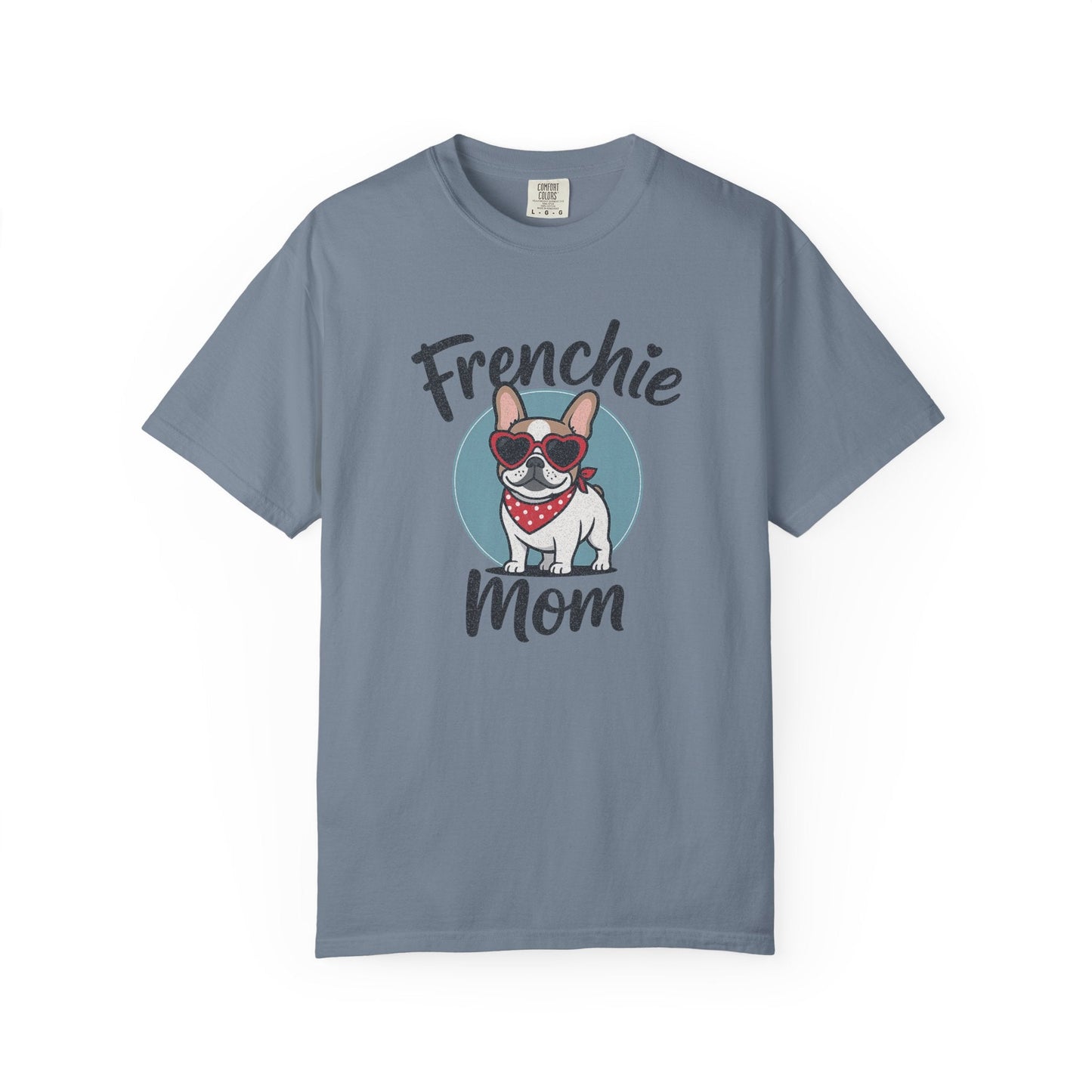 Frenchie Mom T Shirt #6