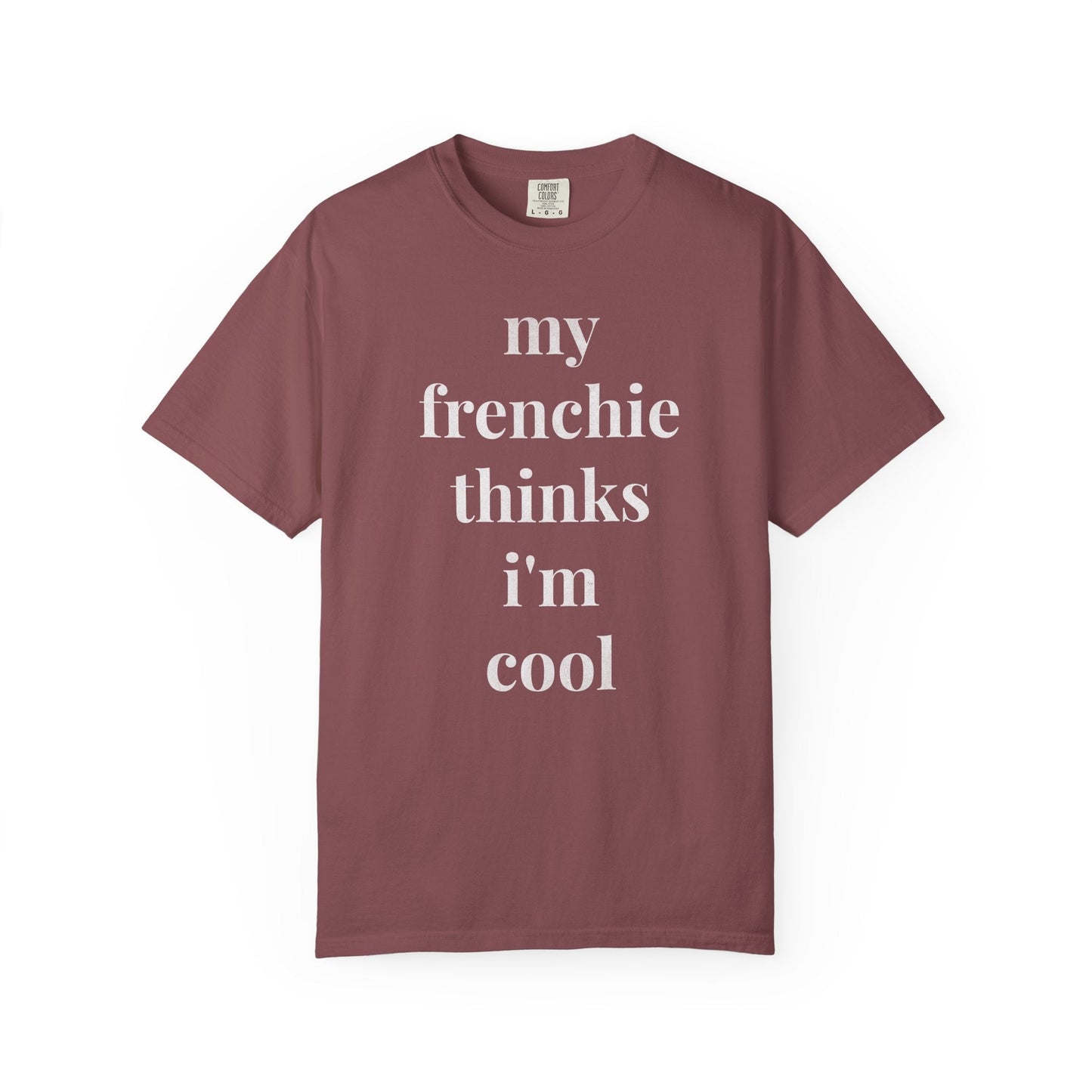 Frenchie Cool T Shirt
