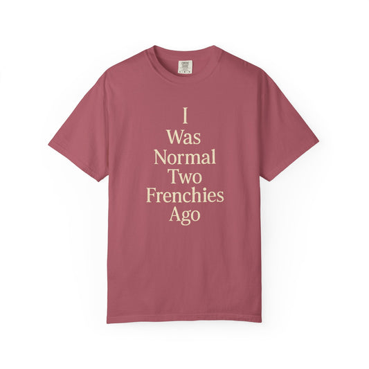 Frenchie Fever T Shirt