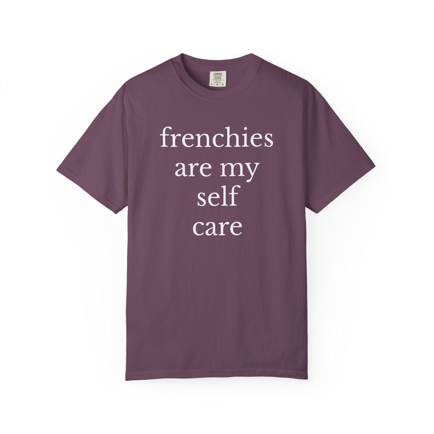 Frenchie Care T Shirt