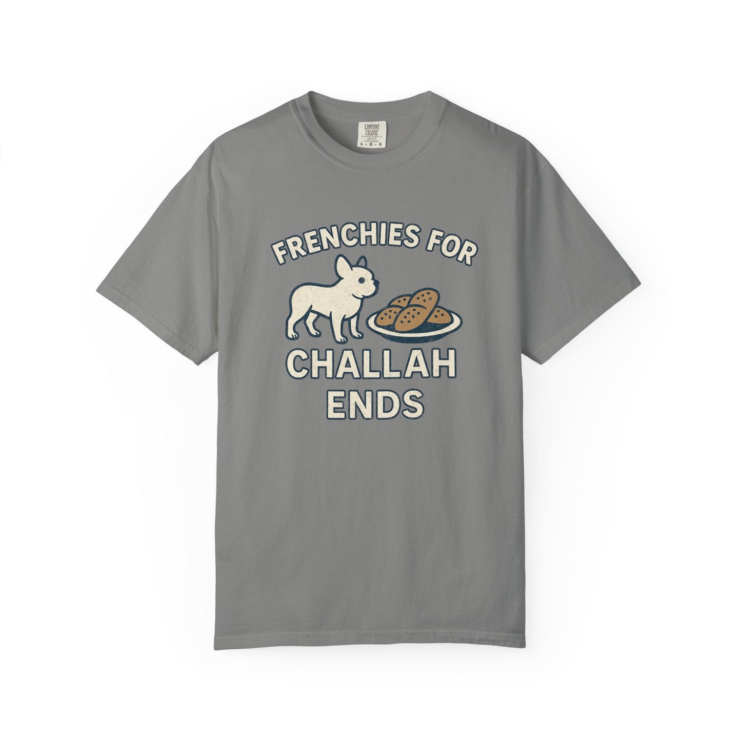 Frenchie Challah T Shirt