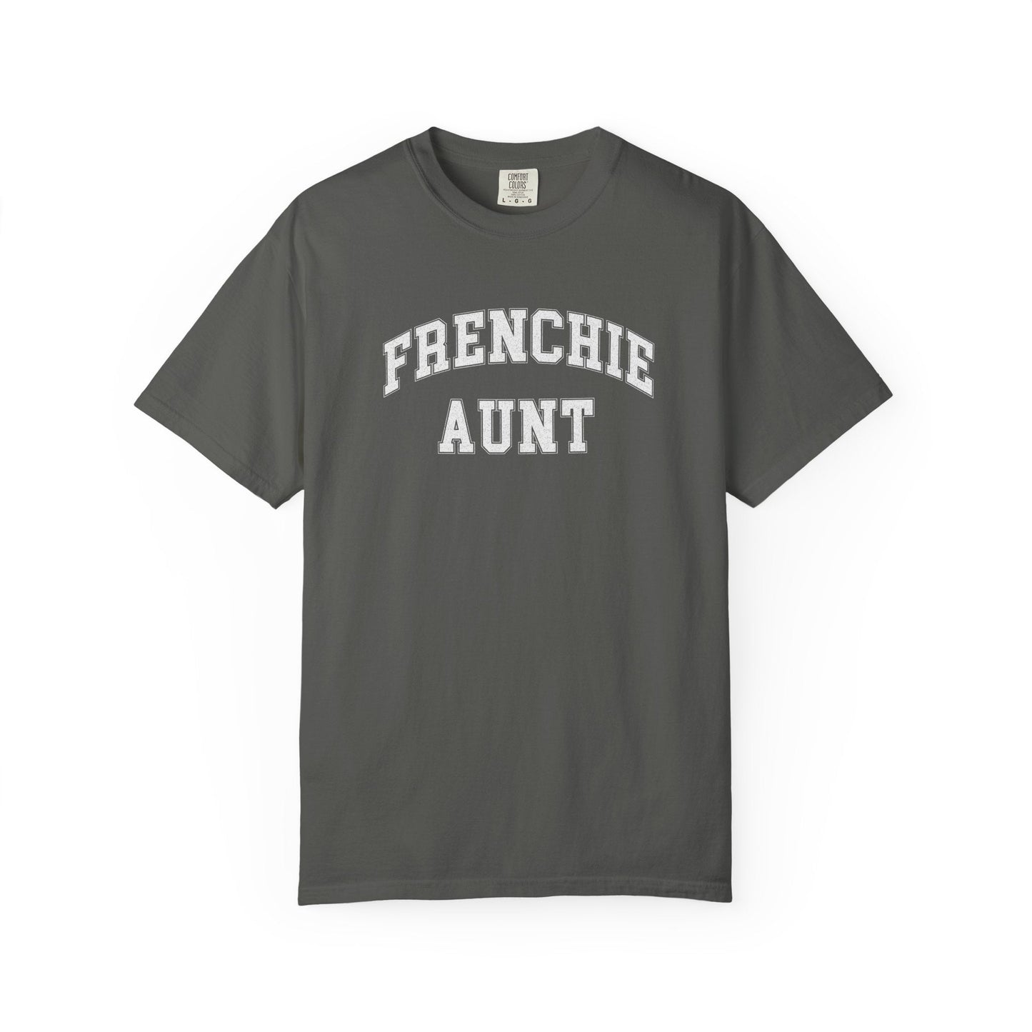 Frenchie Aunt T Shirt #1