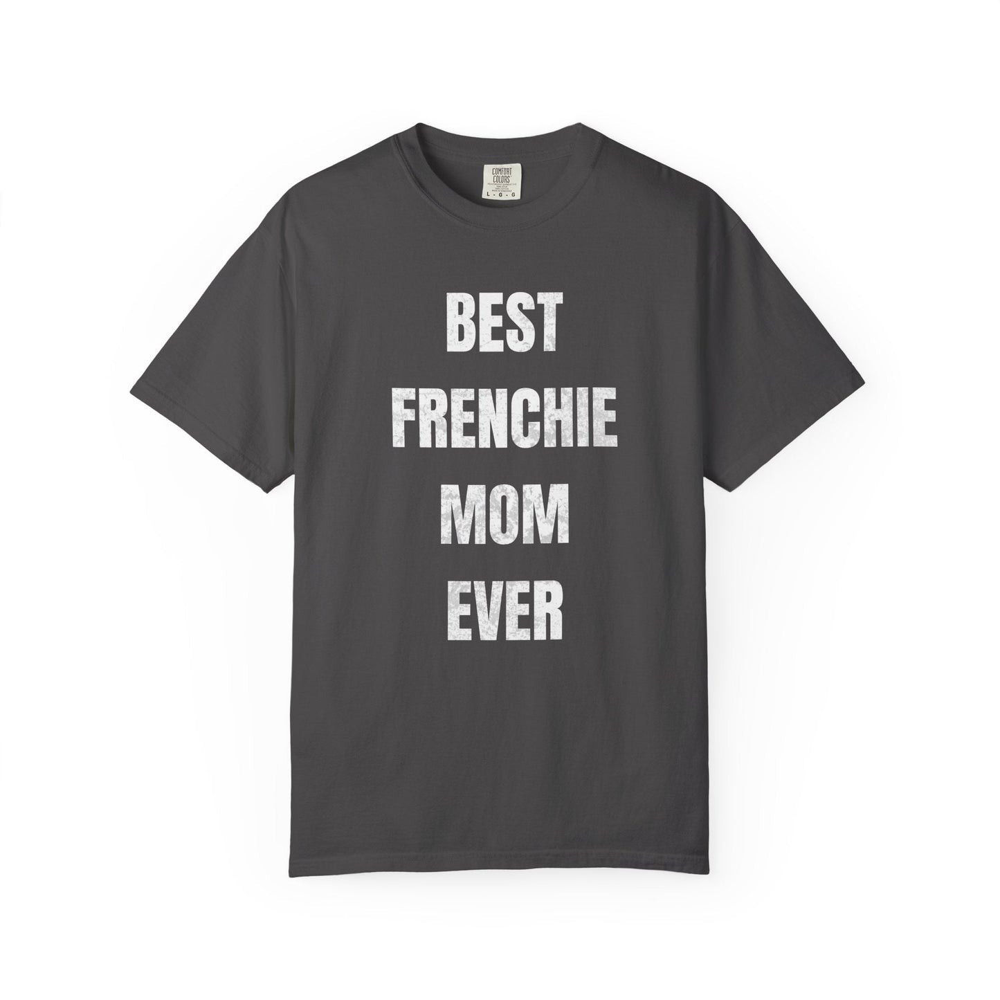 Frenchie Mom T Shirt #8