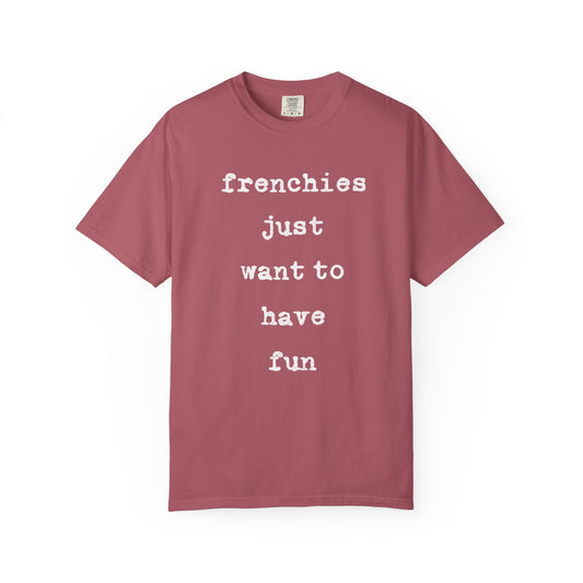 Frenchie Fun T Shirt