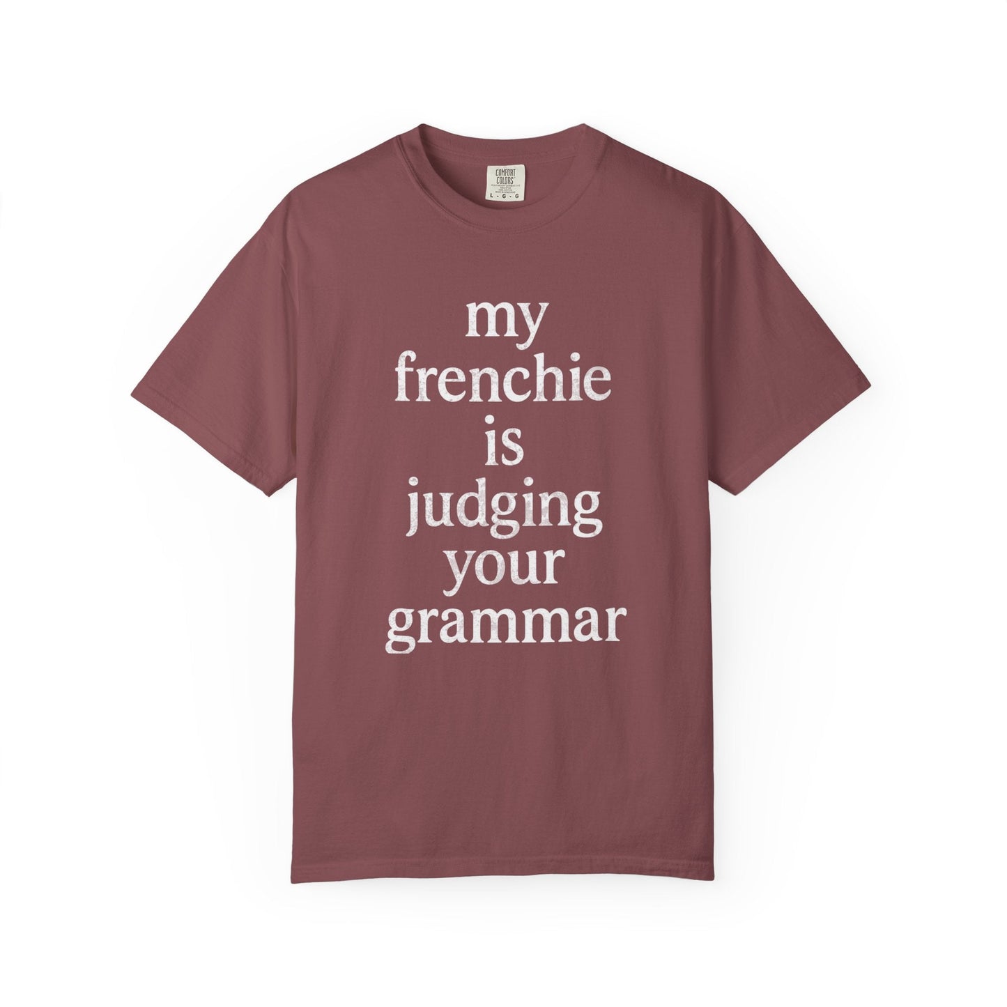 Grammatical Frenchie T Shirt