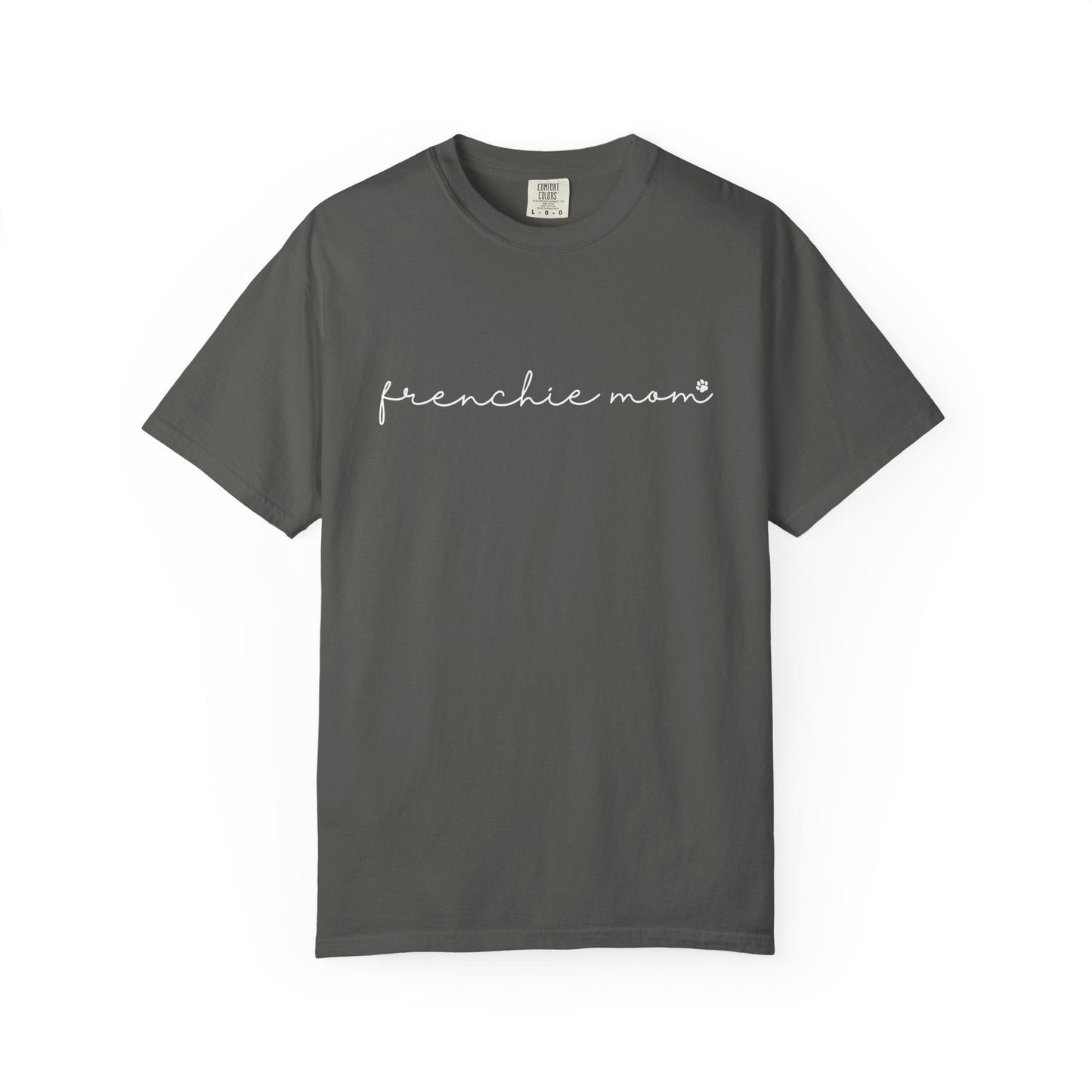 Frenchie Mom T Shirt #7
