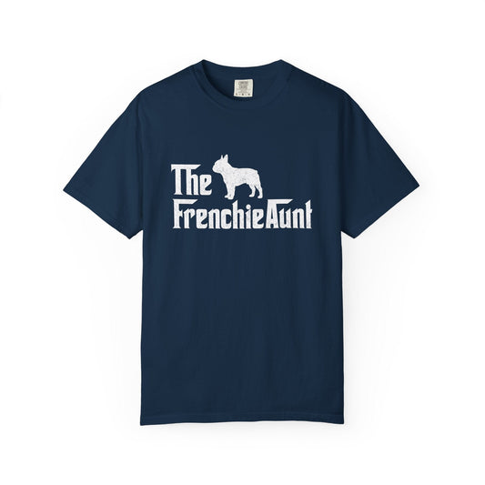 Frenchie Aunt T Shirt