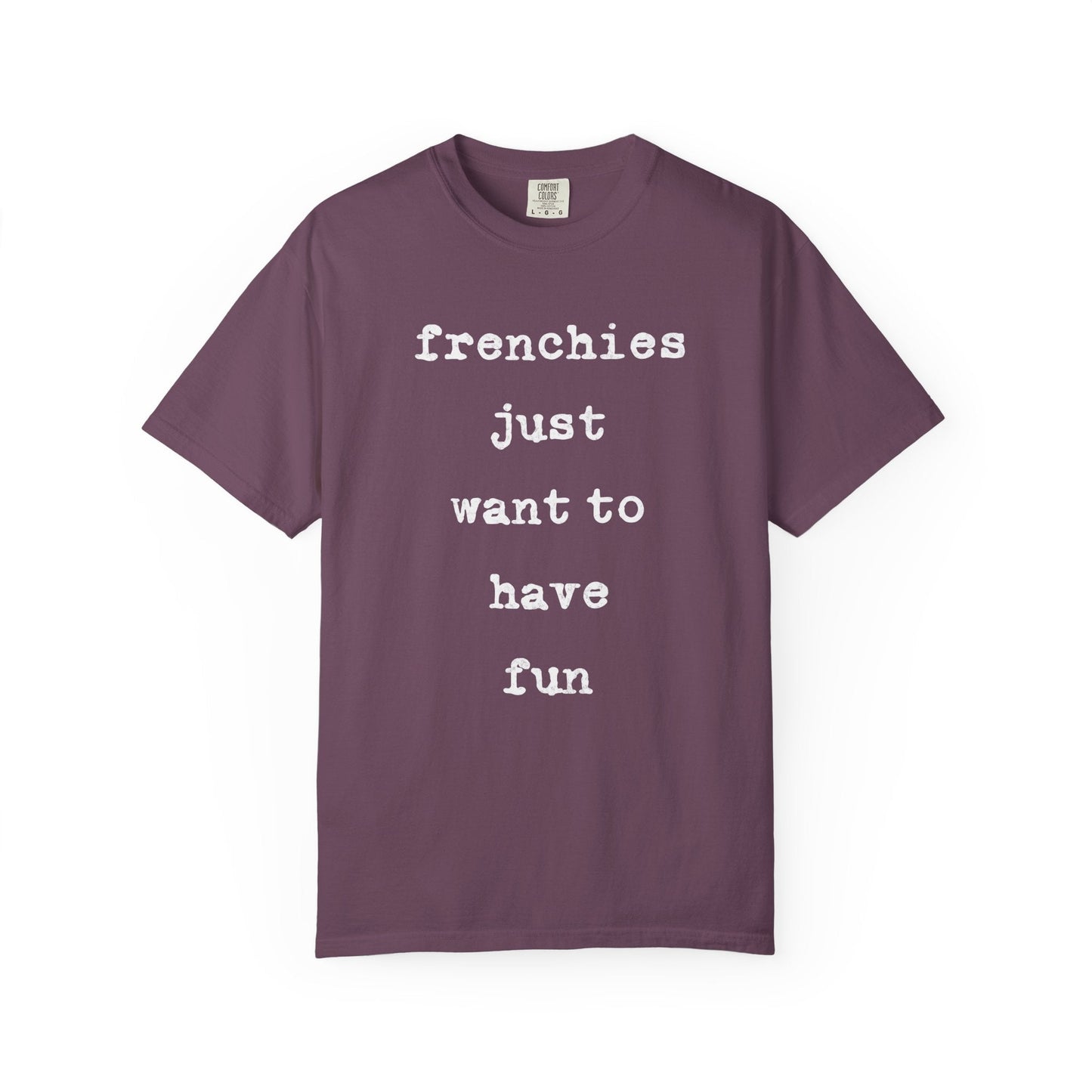 Frenchie Fun T Shirt