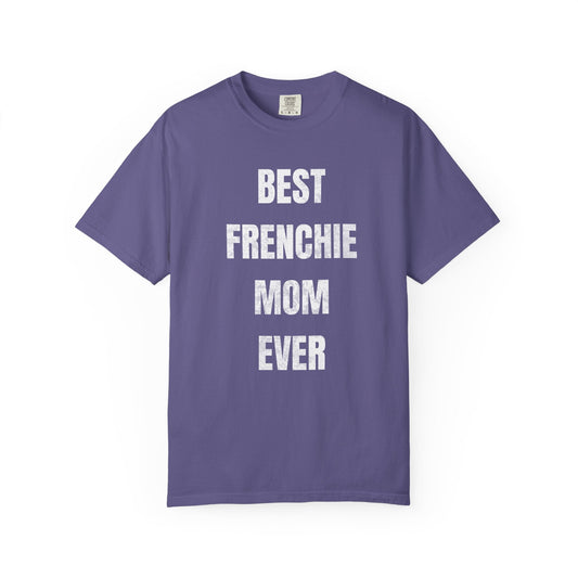 Frenchie Mom T Shirt #8