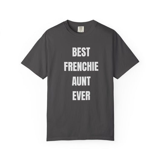 Frenchie Aunt T Shirt #2