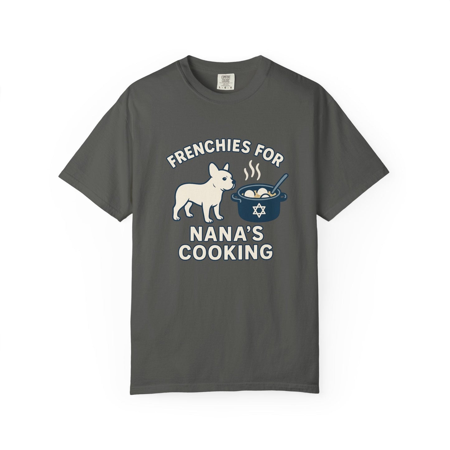 Frenchie Nana T Shirt