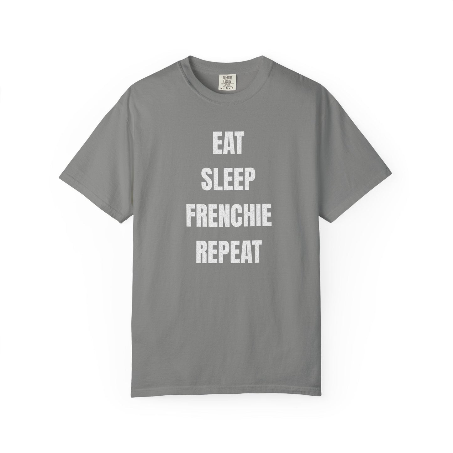Frenchie Life T Shirt