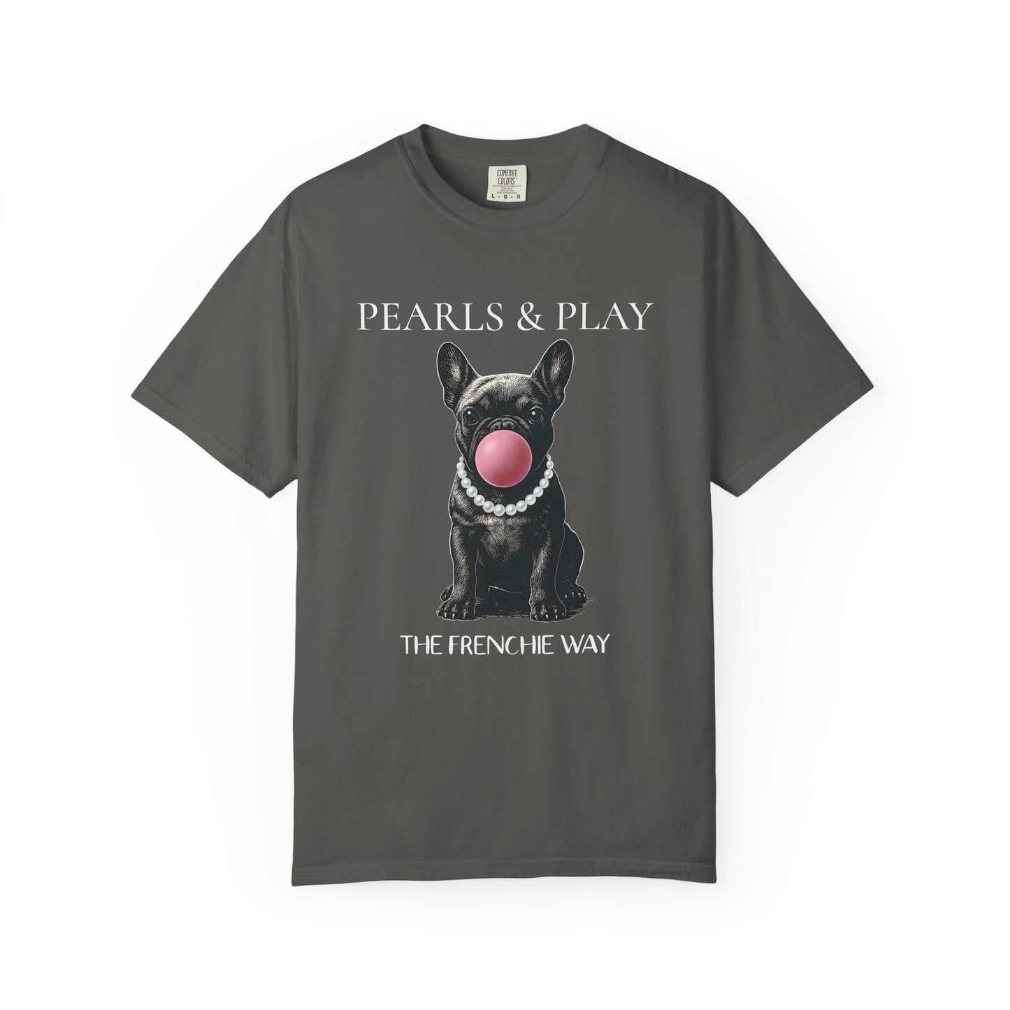 Frenchie Pearls T Shirt
