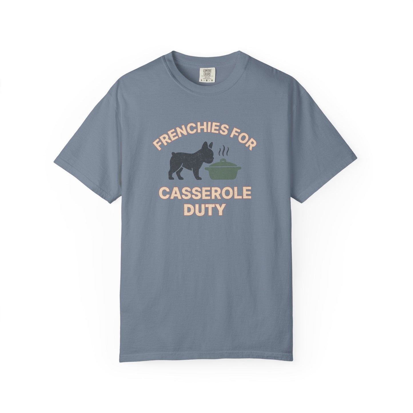 Frenchie Casserole T Shirt