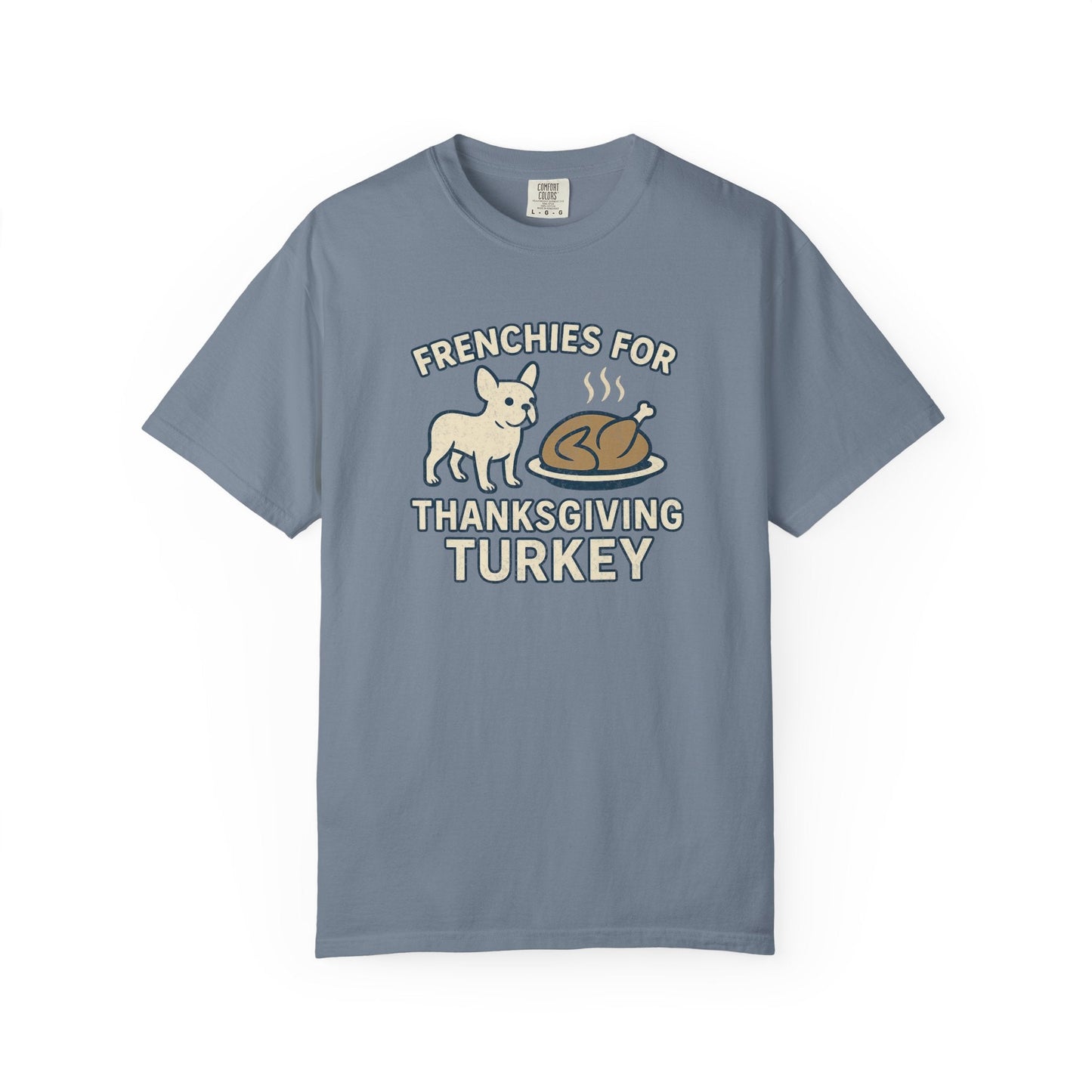 Frenchie Turkey T Shirt