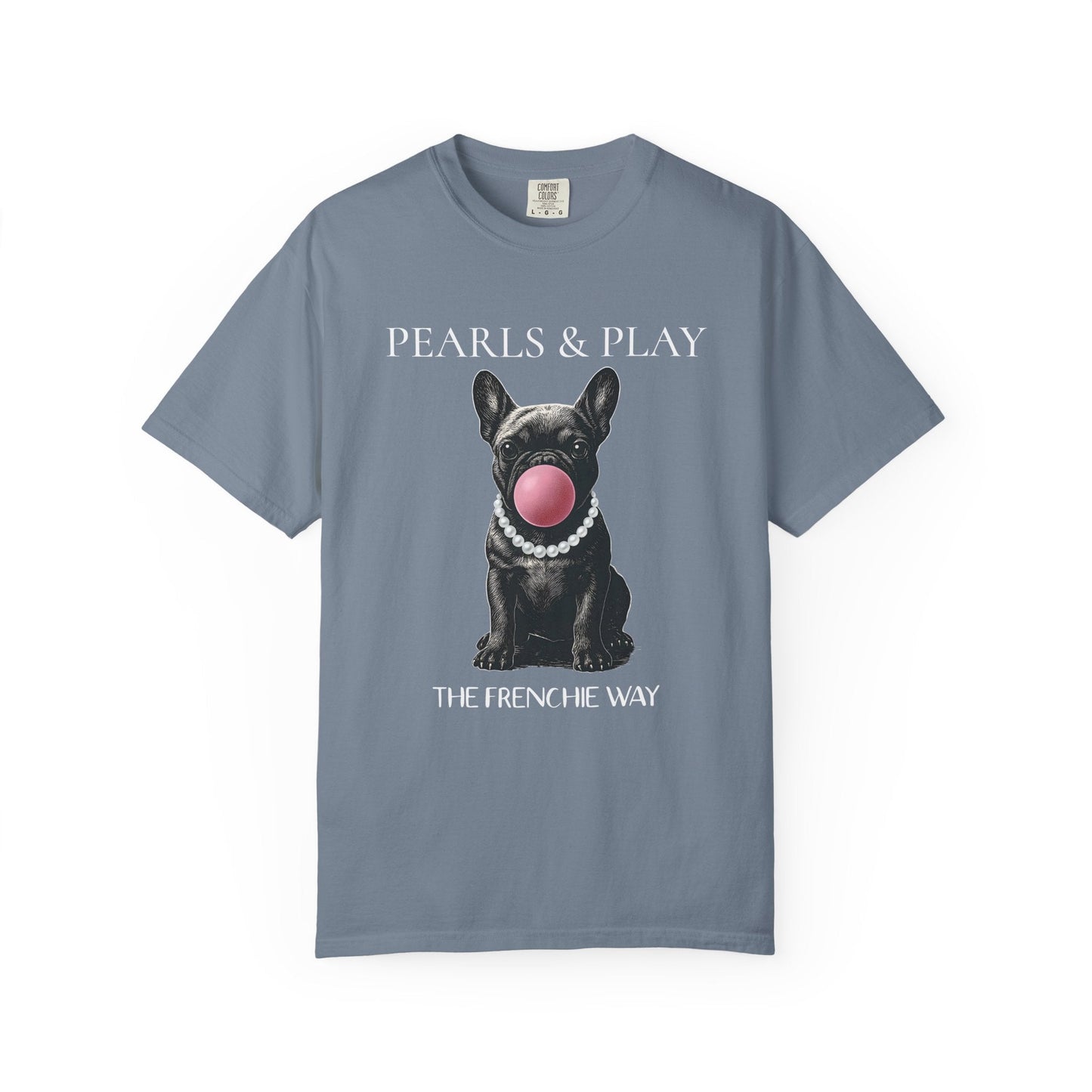 Frenchie Pearls T Shirt
