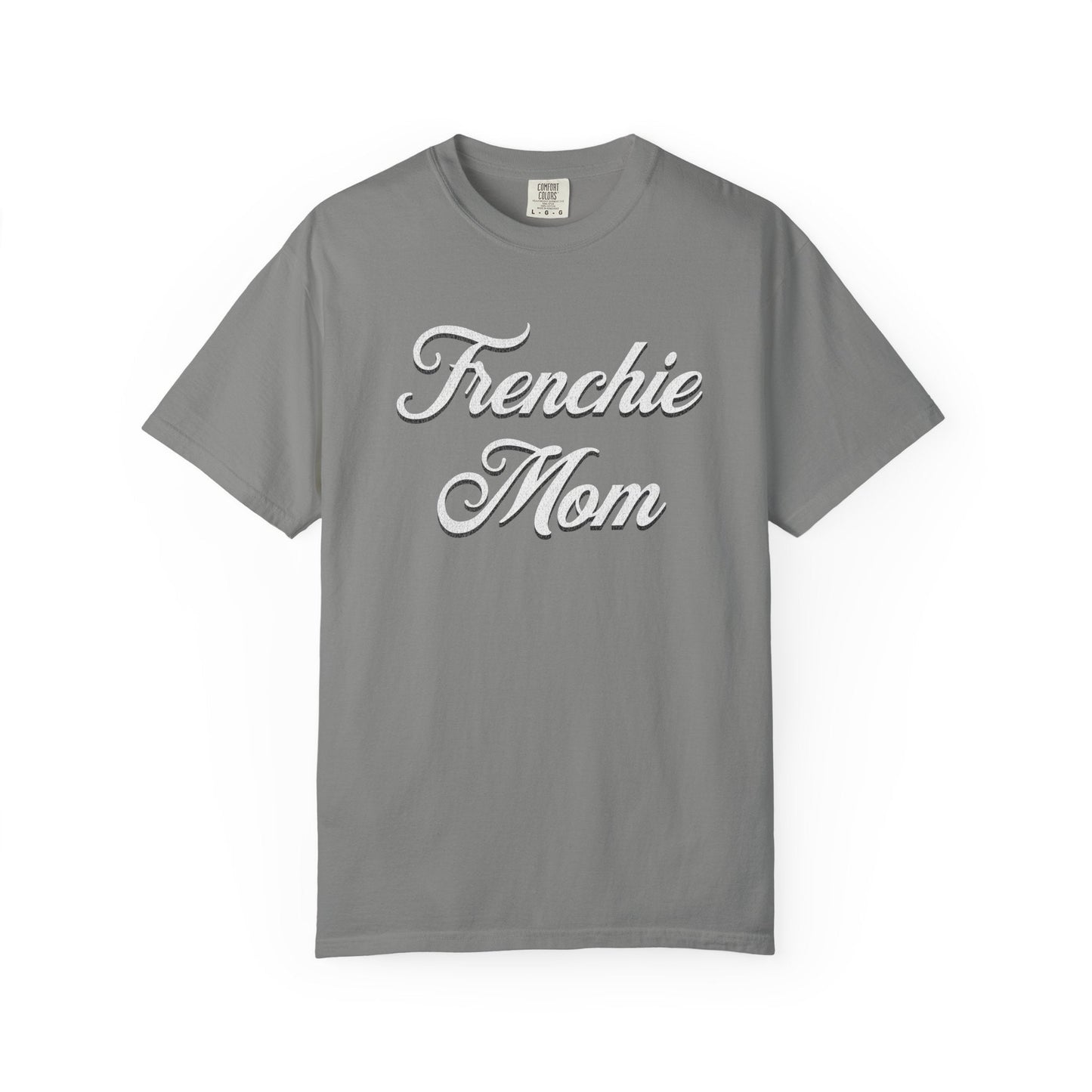 Frenchie Mom T Shirt #2