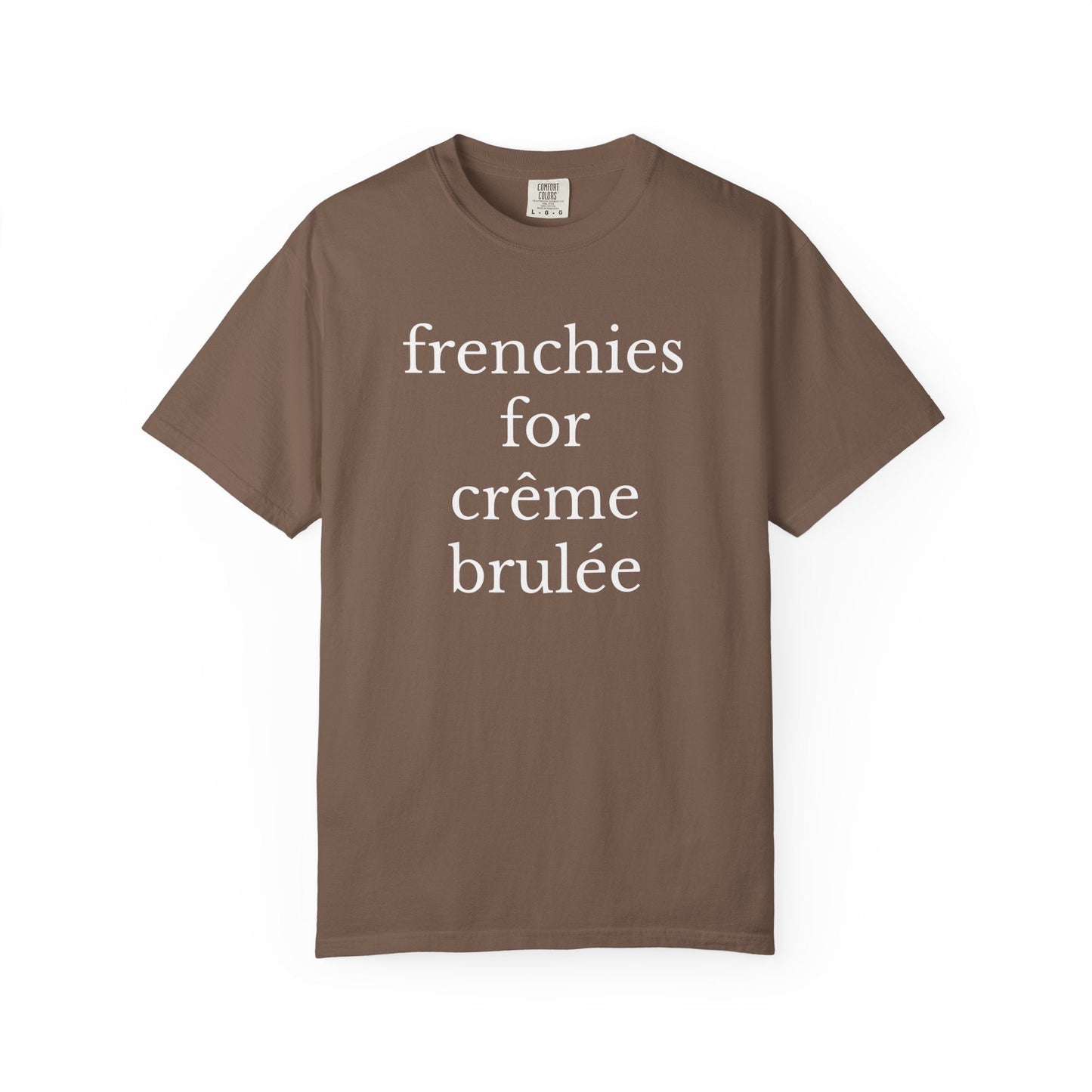 Frenchie Dessert T Shirt