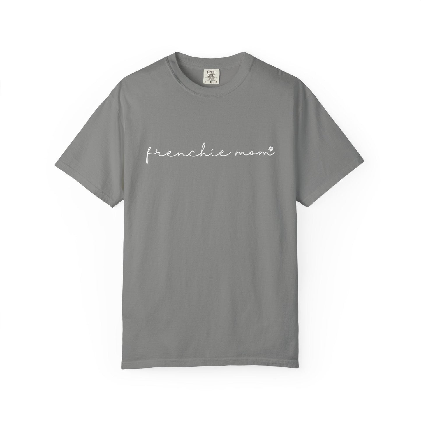 Frenchie Mom T Shirt #7