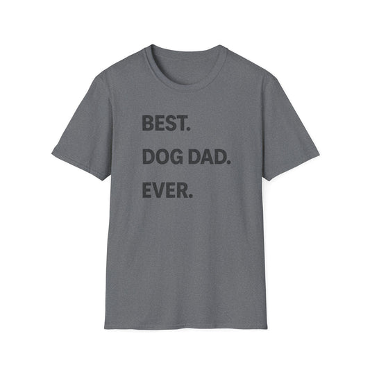 Best Dog Dad Ever T Shirt