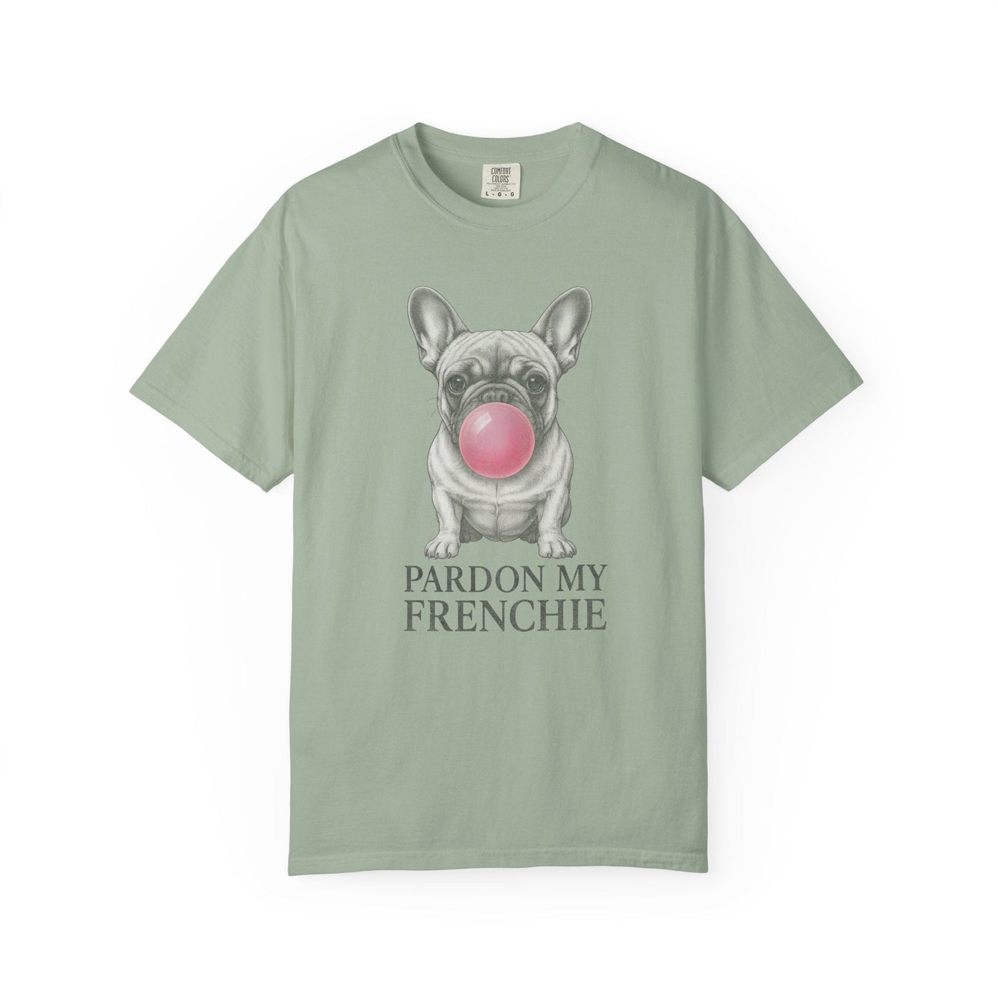 Frenchie Bubblegum T Shirt