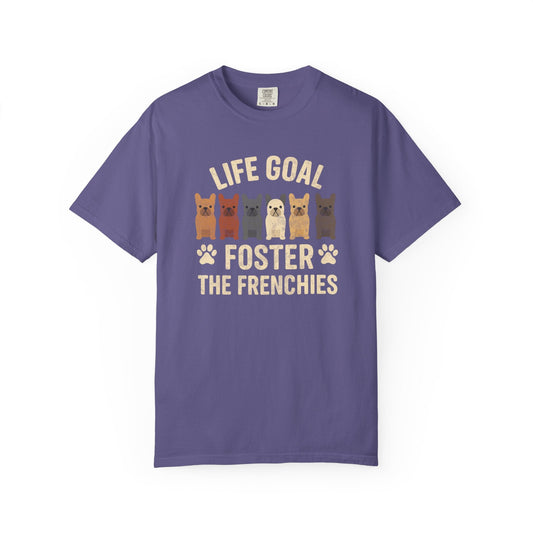 Foster The Frenchies T Shirt