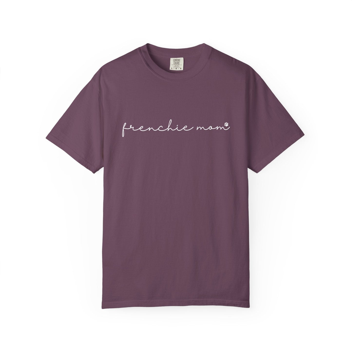 Frenchie Mom T Shirt #7