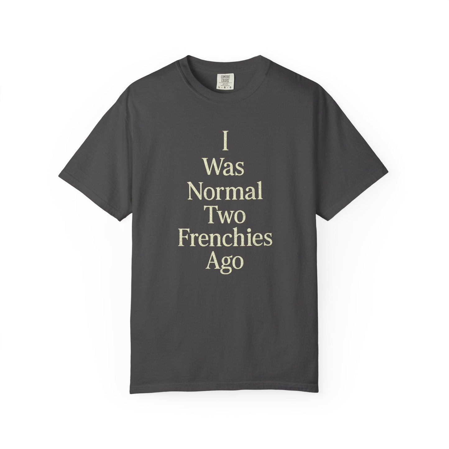 Frenchie Fever T Shirt
