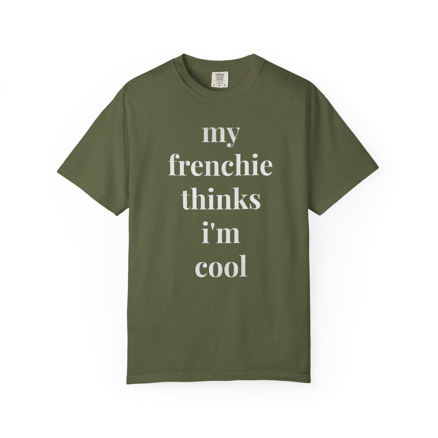 Frenchie Cool T Shirt