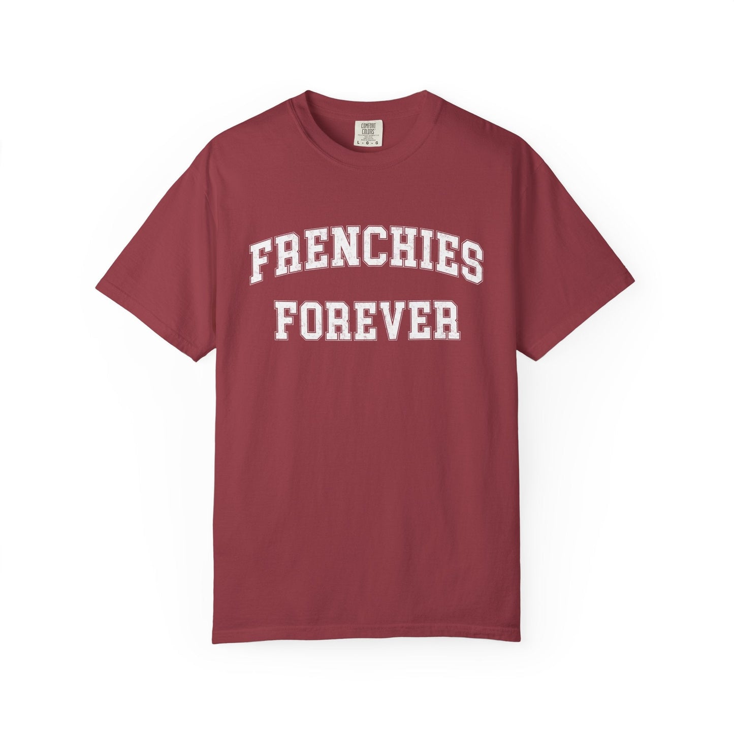 Frenchies Forever T-shirt