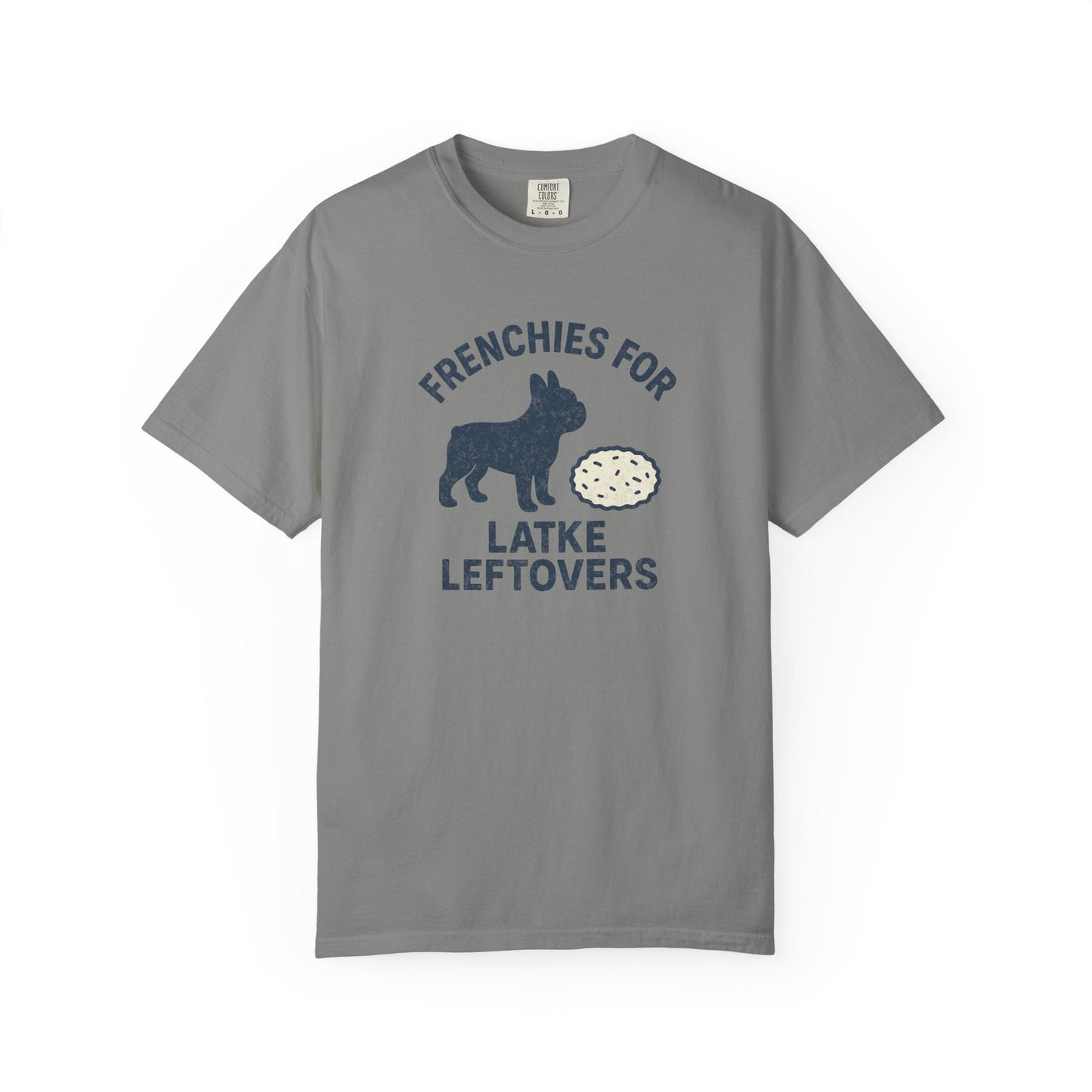 Frenchie Latke Love T Shirt