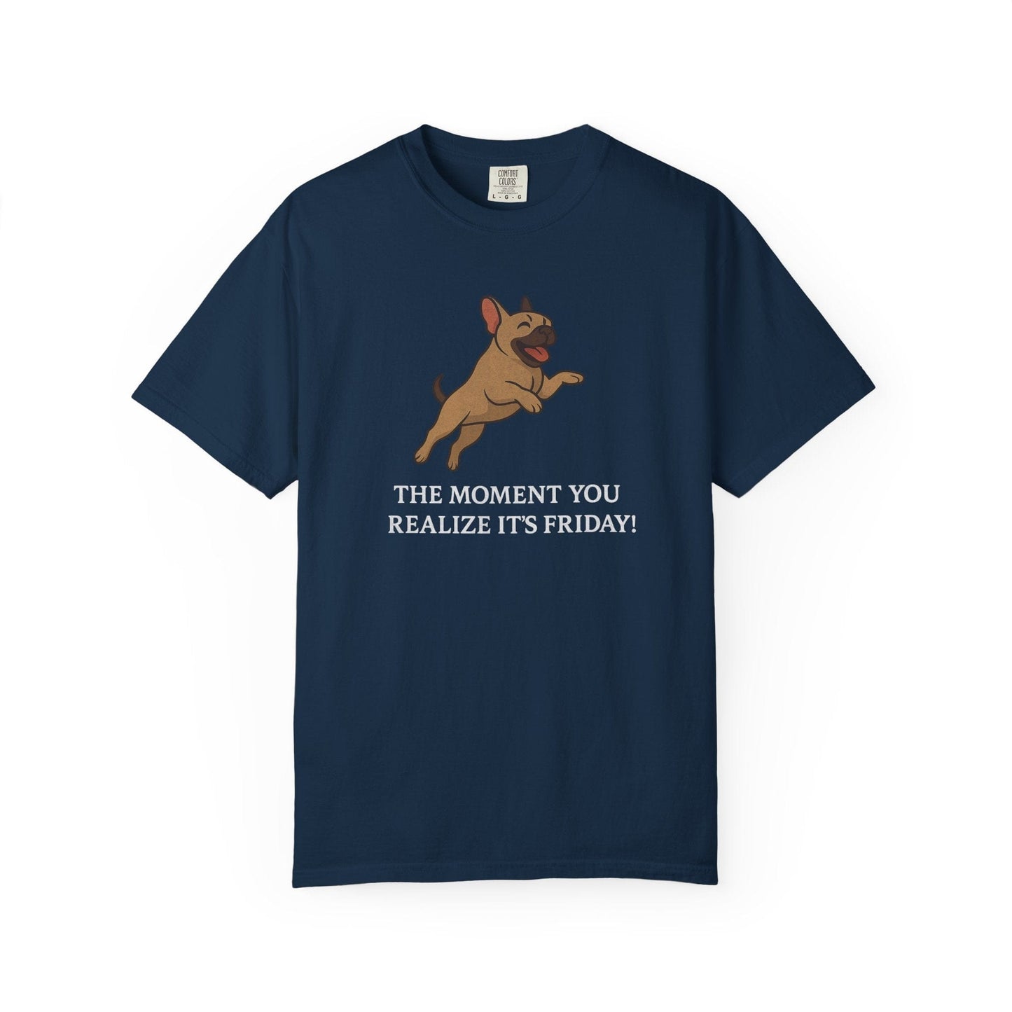 Frenchie Friday T Shirt