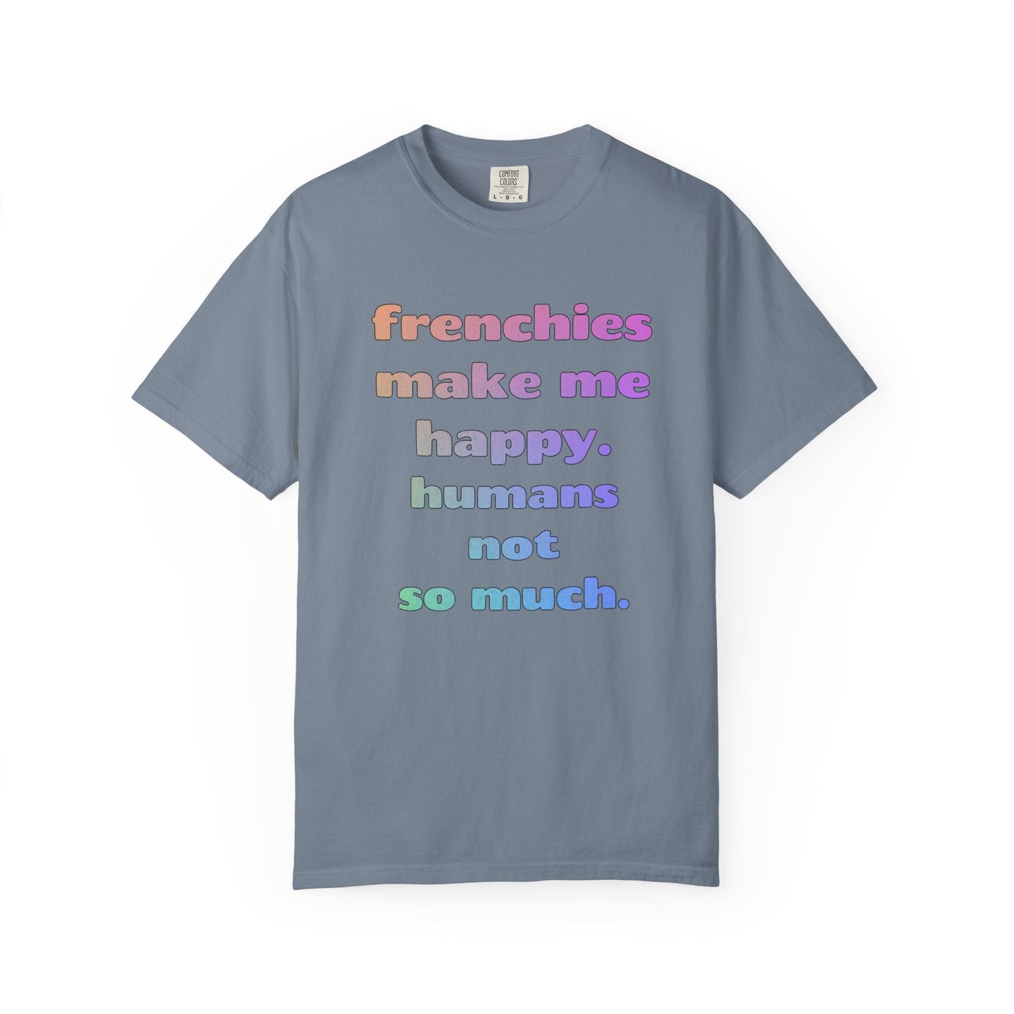 Rainbow Frenchie T Shirt #2