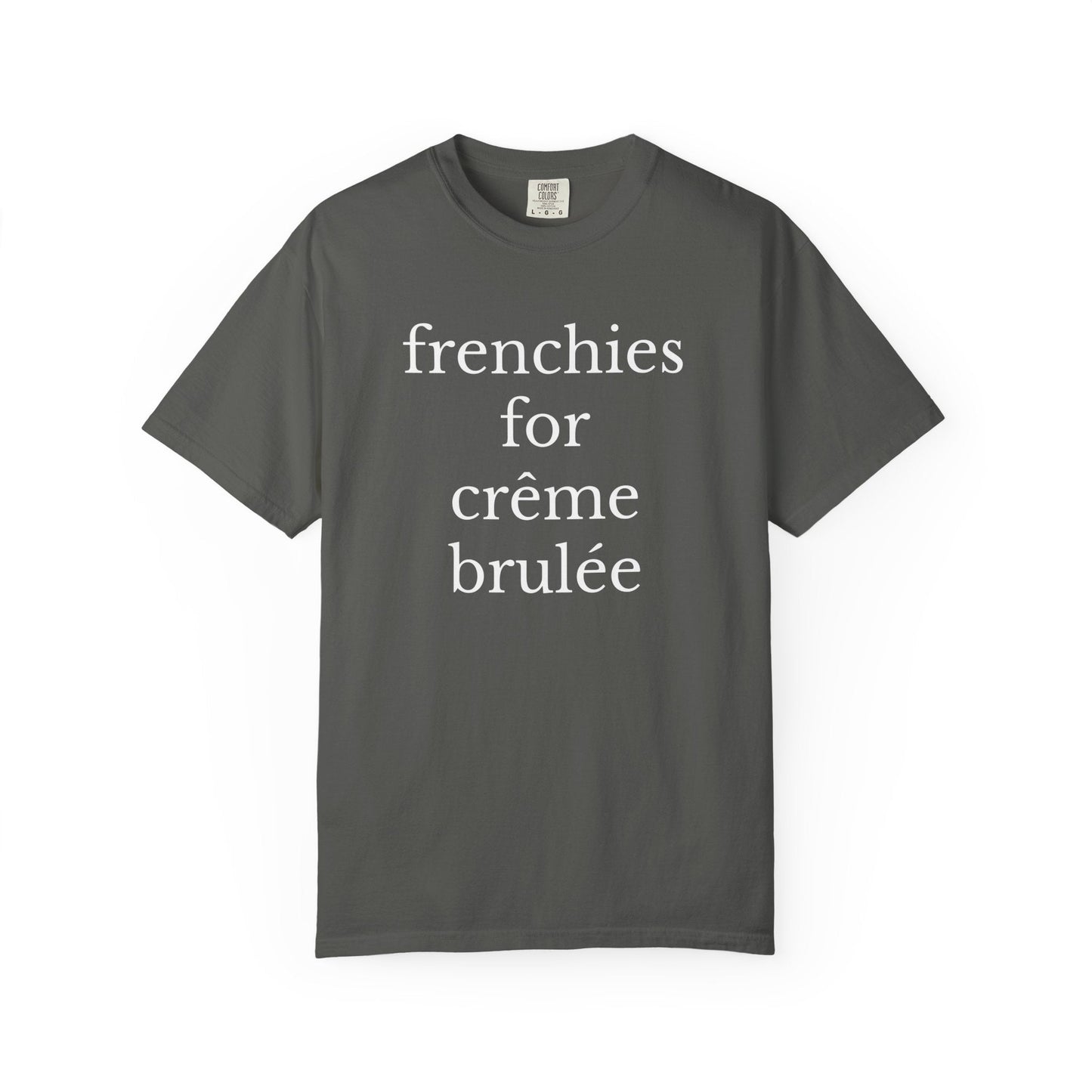 Frenchie Dessert T Shirt