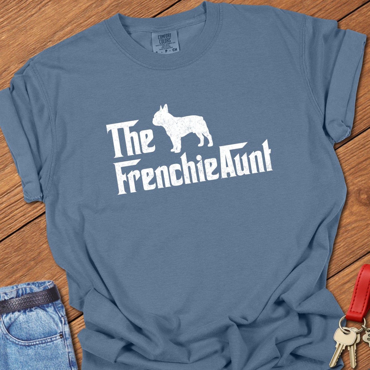 Frenchie Aunt T Shirt
