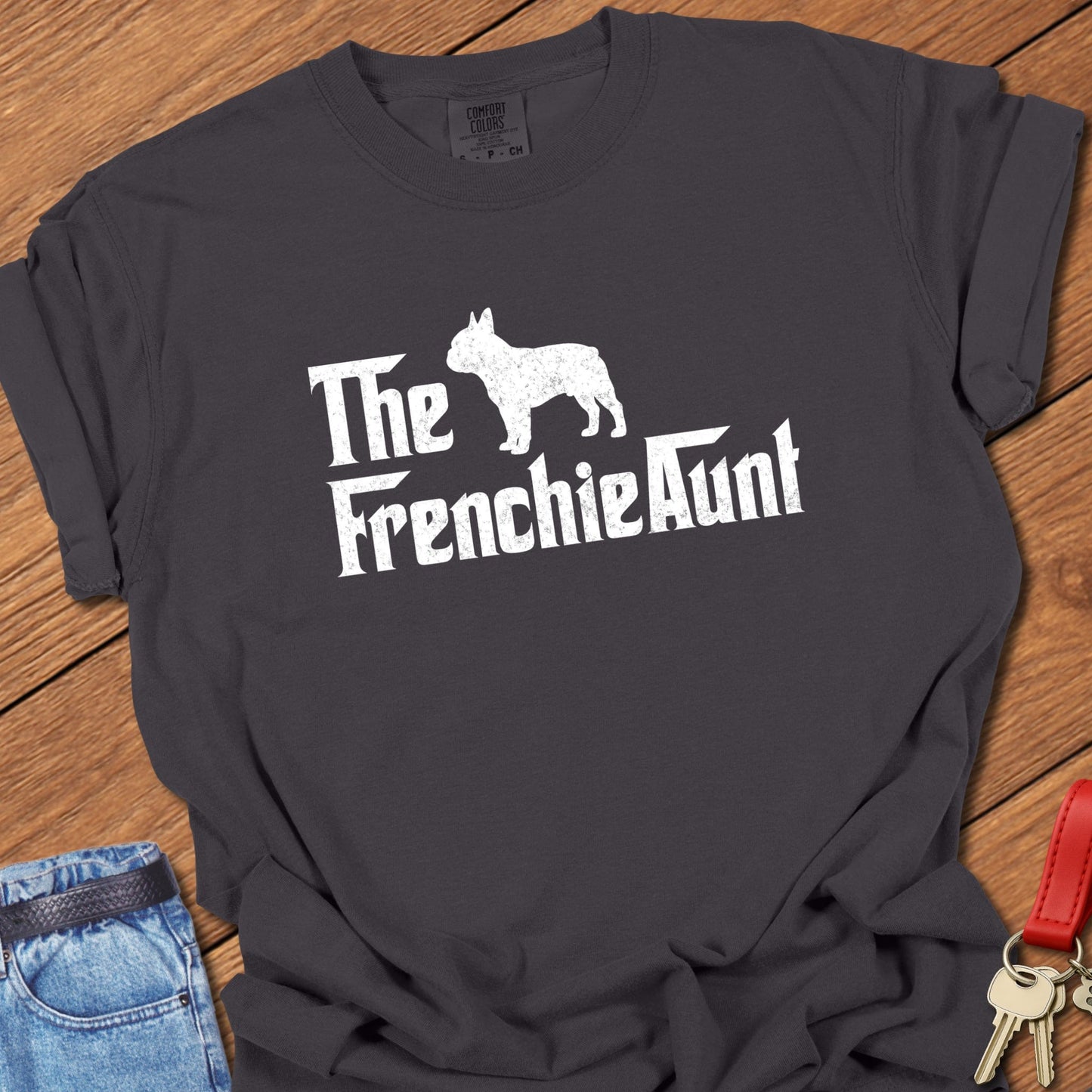 Frenchie Aunt T Shirt