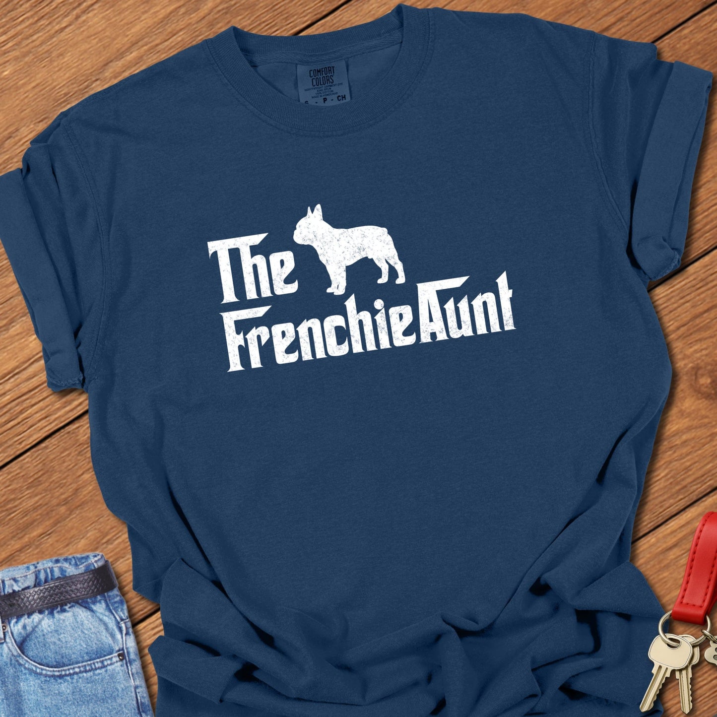 Frenchie Aunt T Shirt