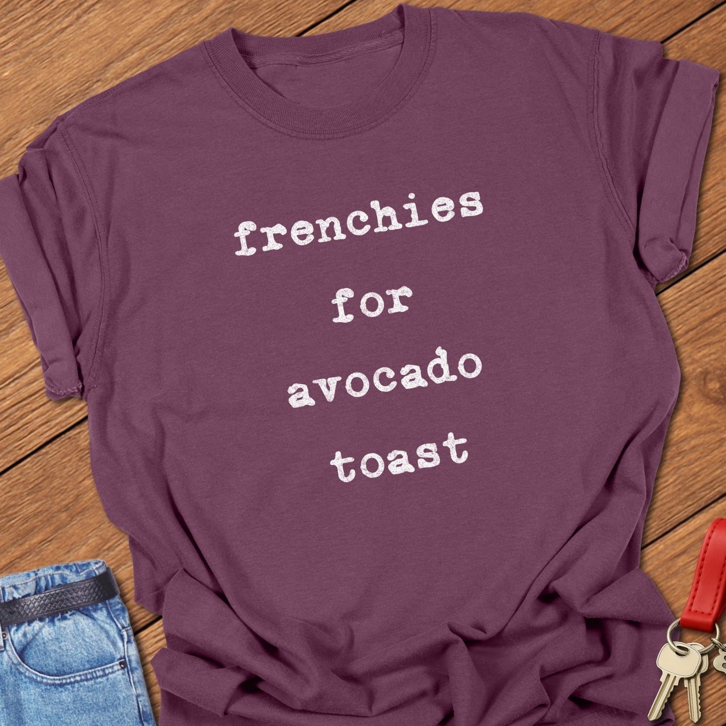 Frenchie Toast T Shirt