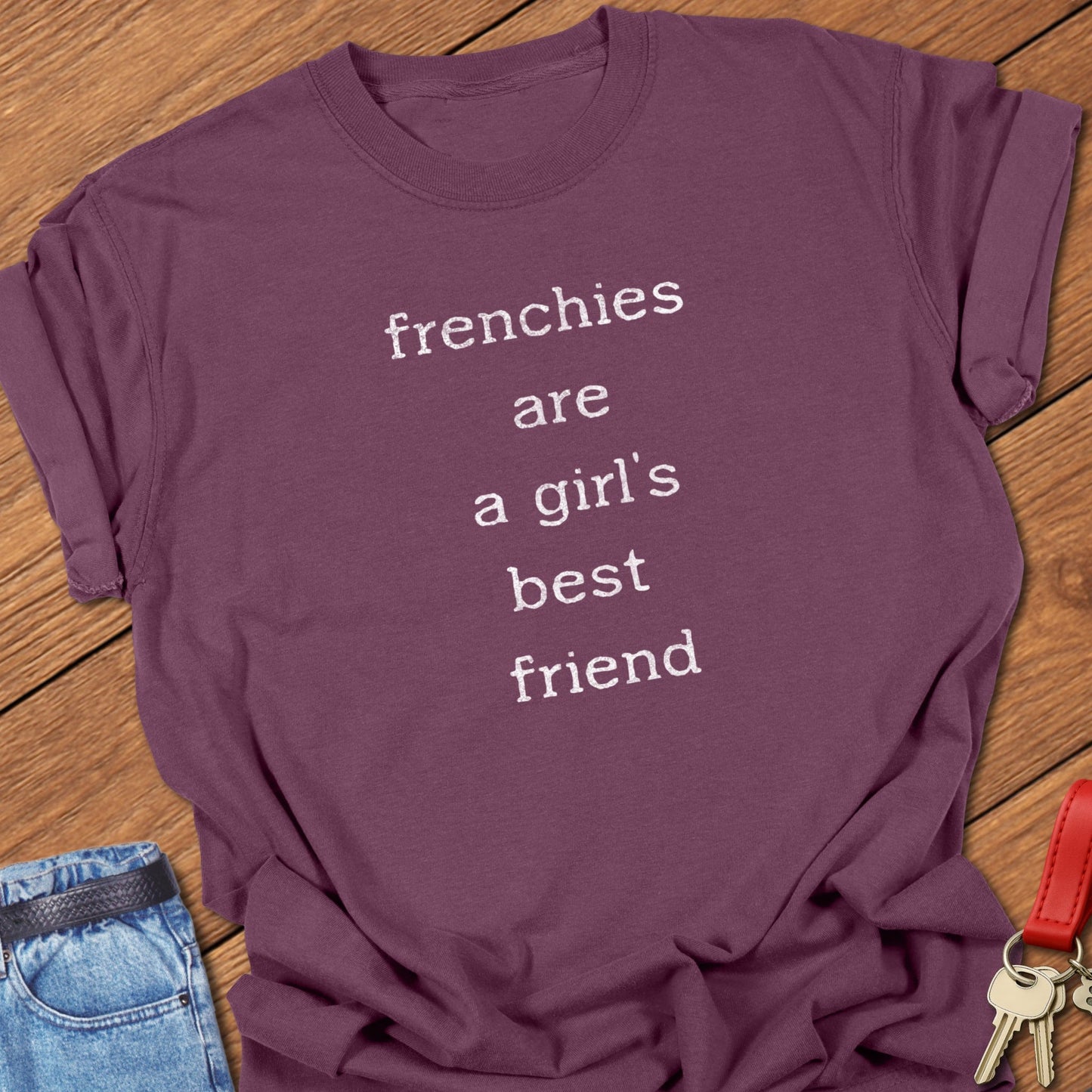 Frenchie Bestie T Shirt