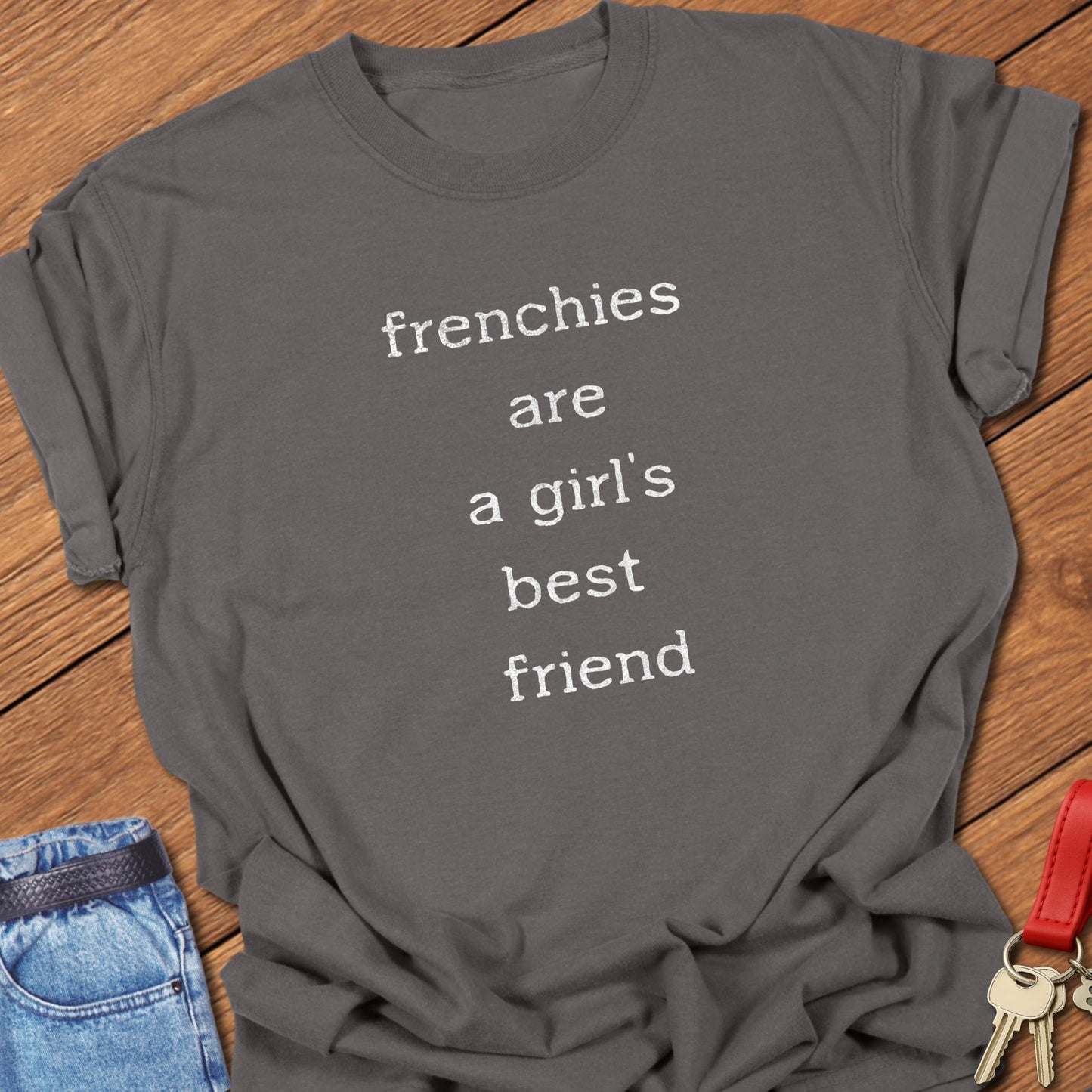 Frenchie Bestie T Shirt