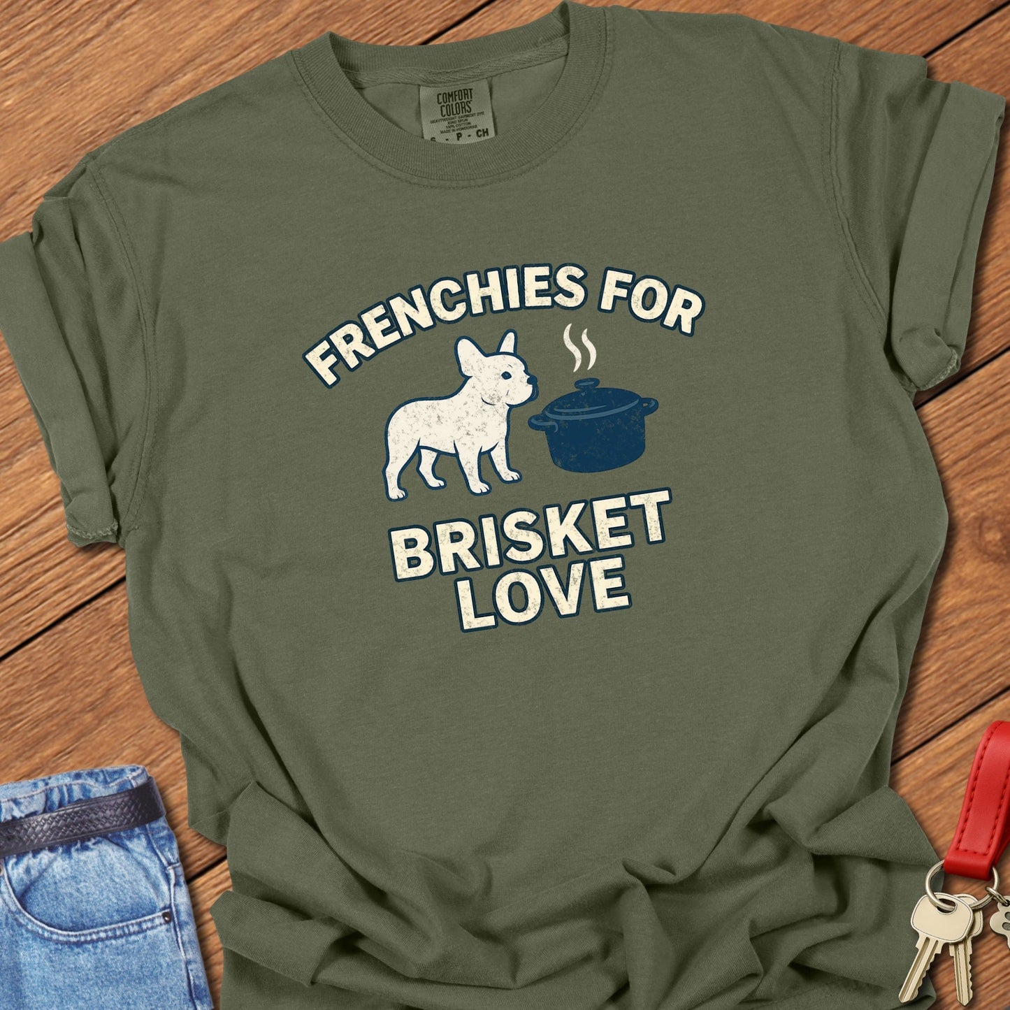 Frenchie Brisket T Shirt