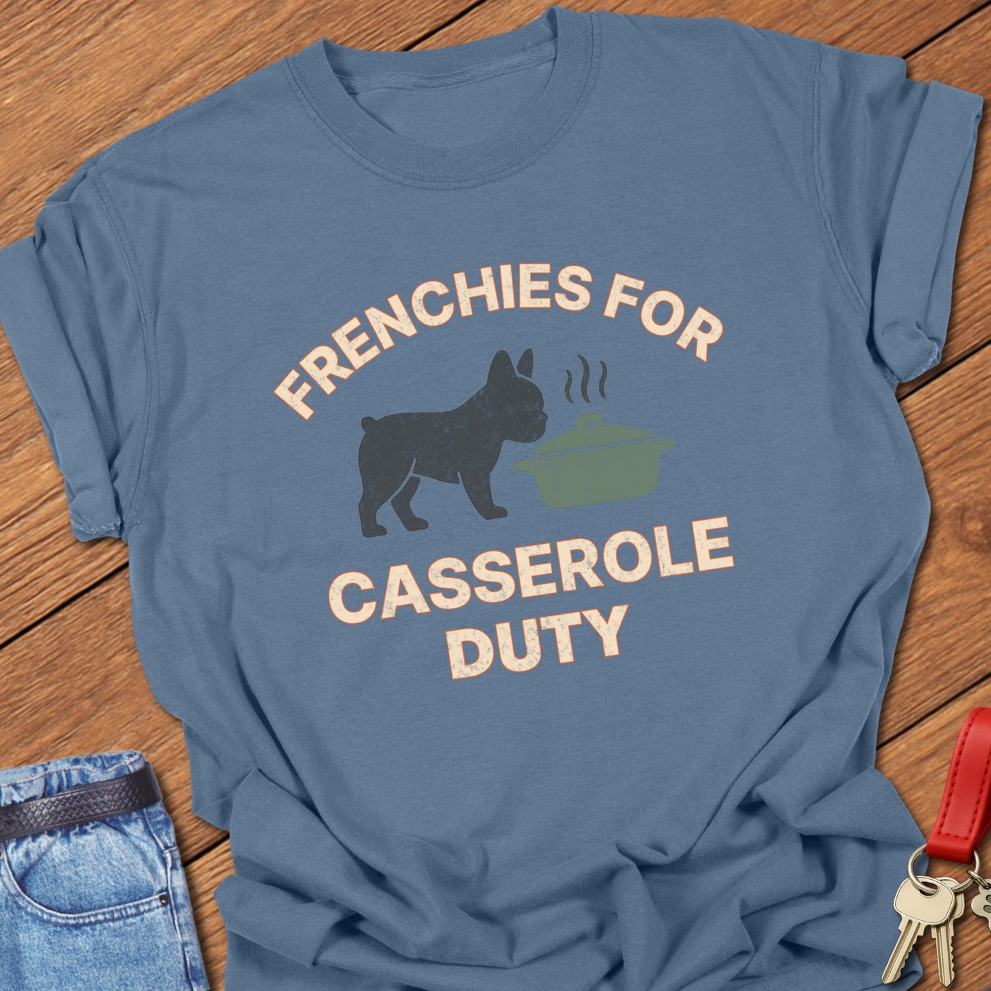 Frenchie Casserole T Shirt