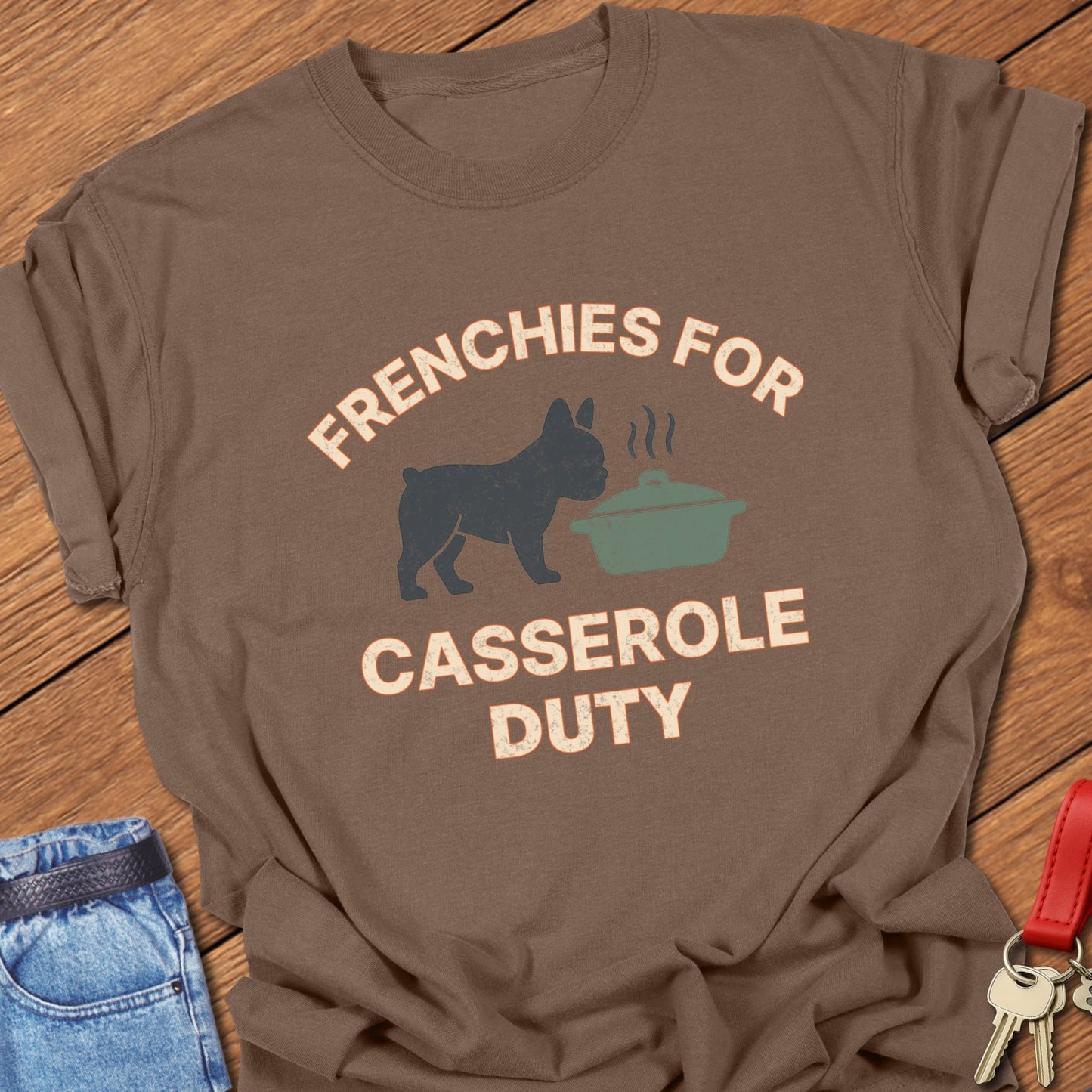 Frenchie Casserole T Shirt