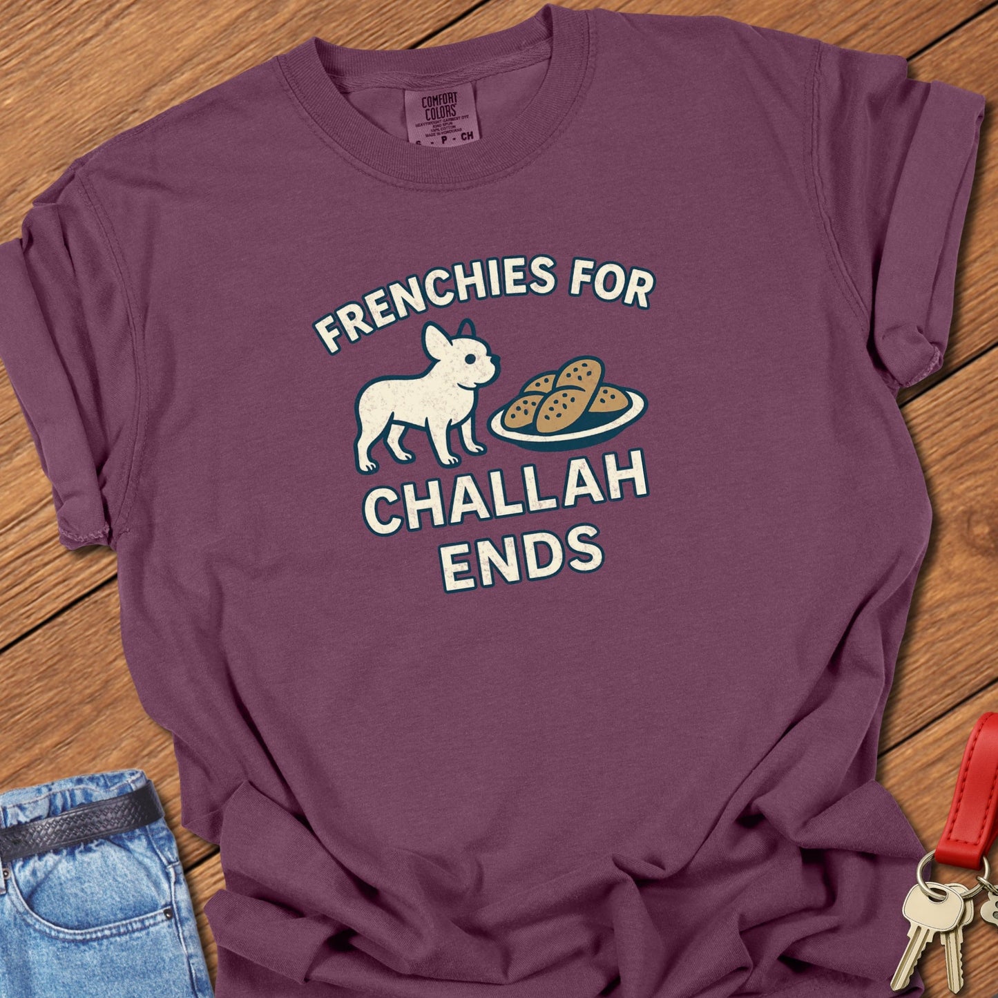 Frenchie Challah T Shirt