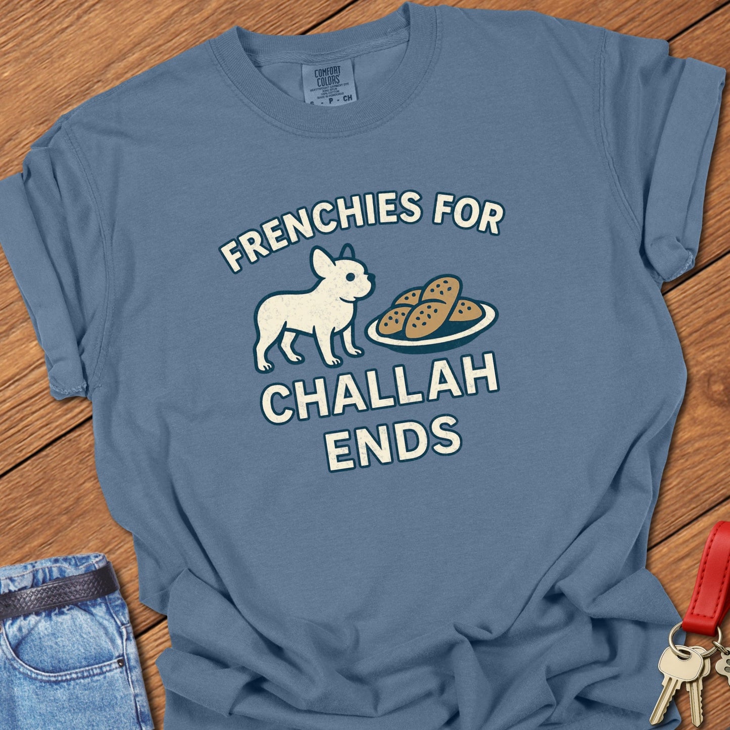 Frenchie Challah T Shirt